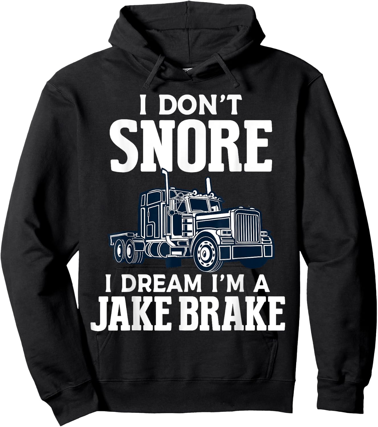 Funny Trucker Truck Driver Trucking Dads Father Hoodie - Hoodie | Black