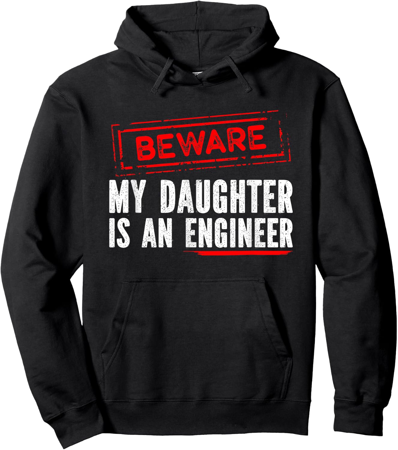 My Daughter Is an Engineer - Funny Engineers Mom or Dad Hoodie - Hoodie | Black