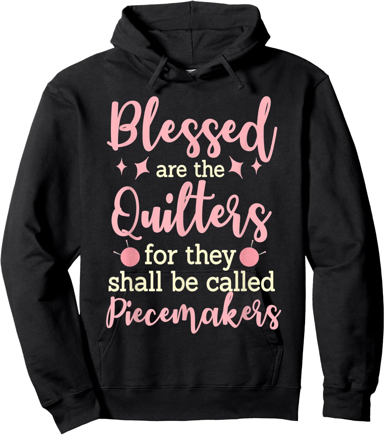 Blessed Are the Quilters For They Shall Be Called Piecemaker Hoodie - Hoodie | Black