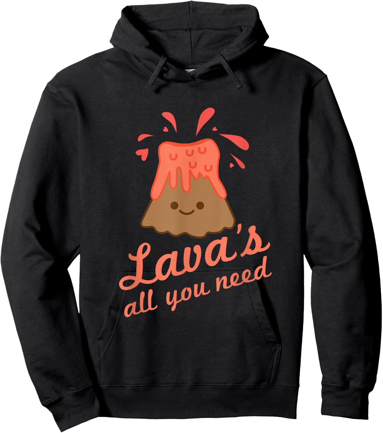 Lavas All You Need Cute Kawaii Volcano Women Hoodie - Hoodie | Black