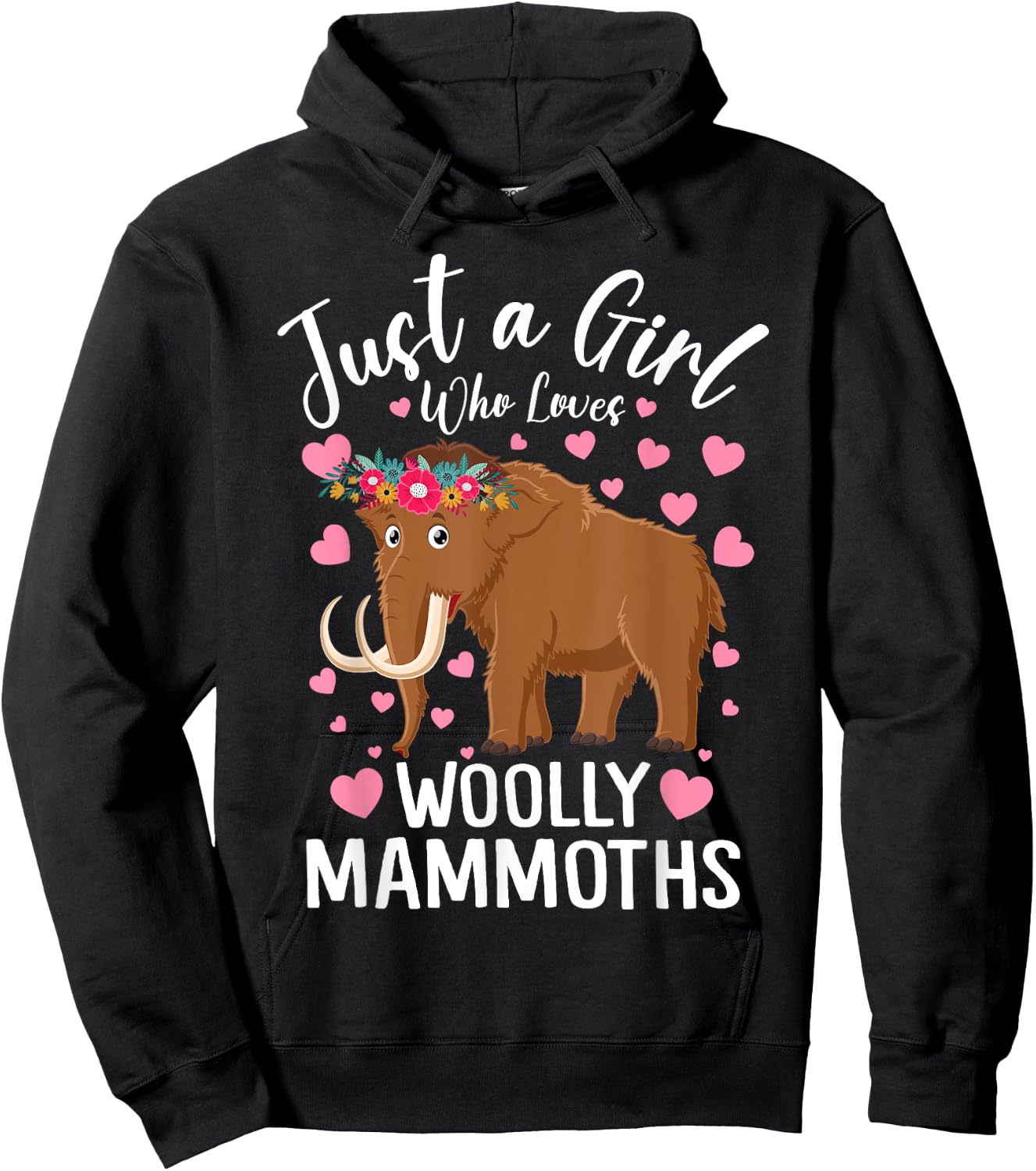 Just A Girl Who Loves Woolly Mammoths Women And Girls Hoodie - Hoodie | Black
