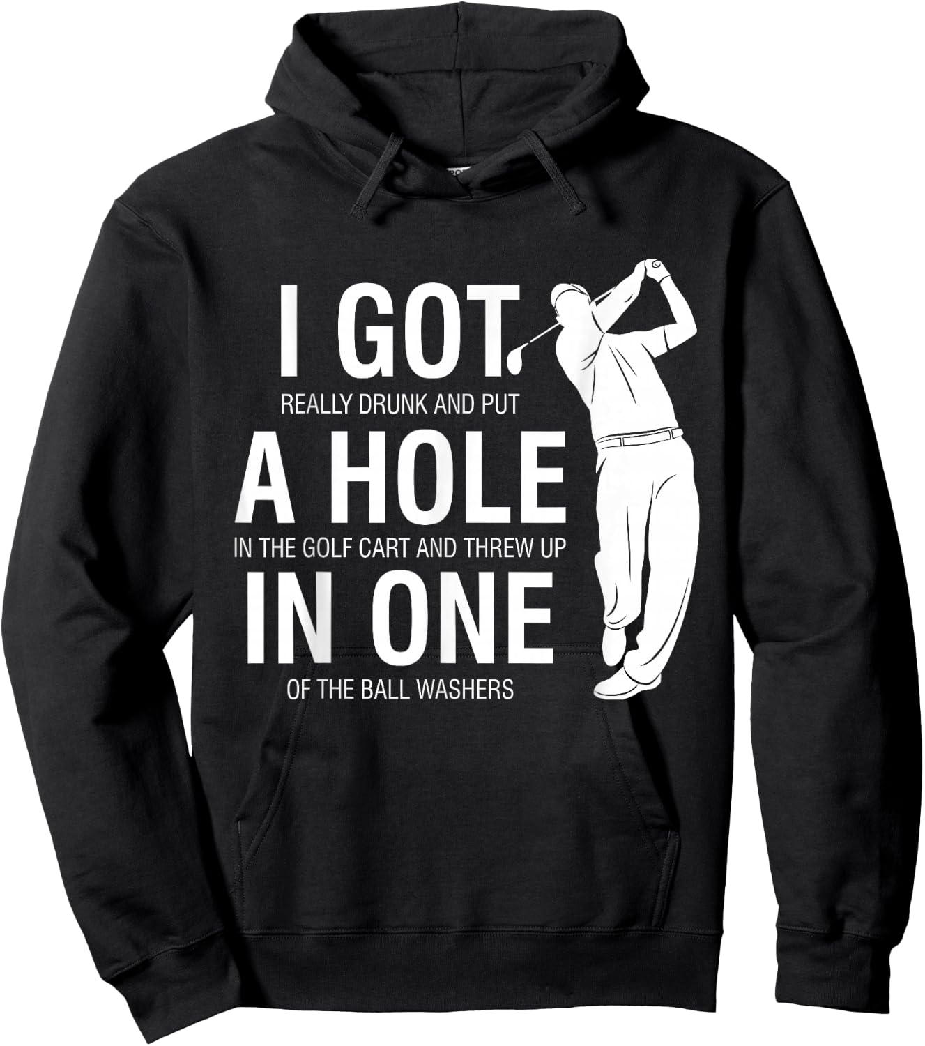 I Got A Hole In One Funny Golf for Dads & Sport Lovers Hoodie - Hoodie | Black