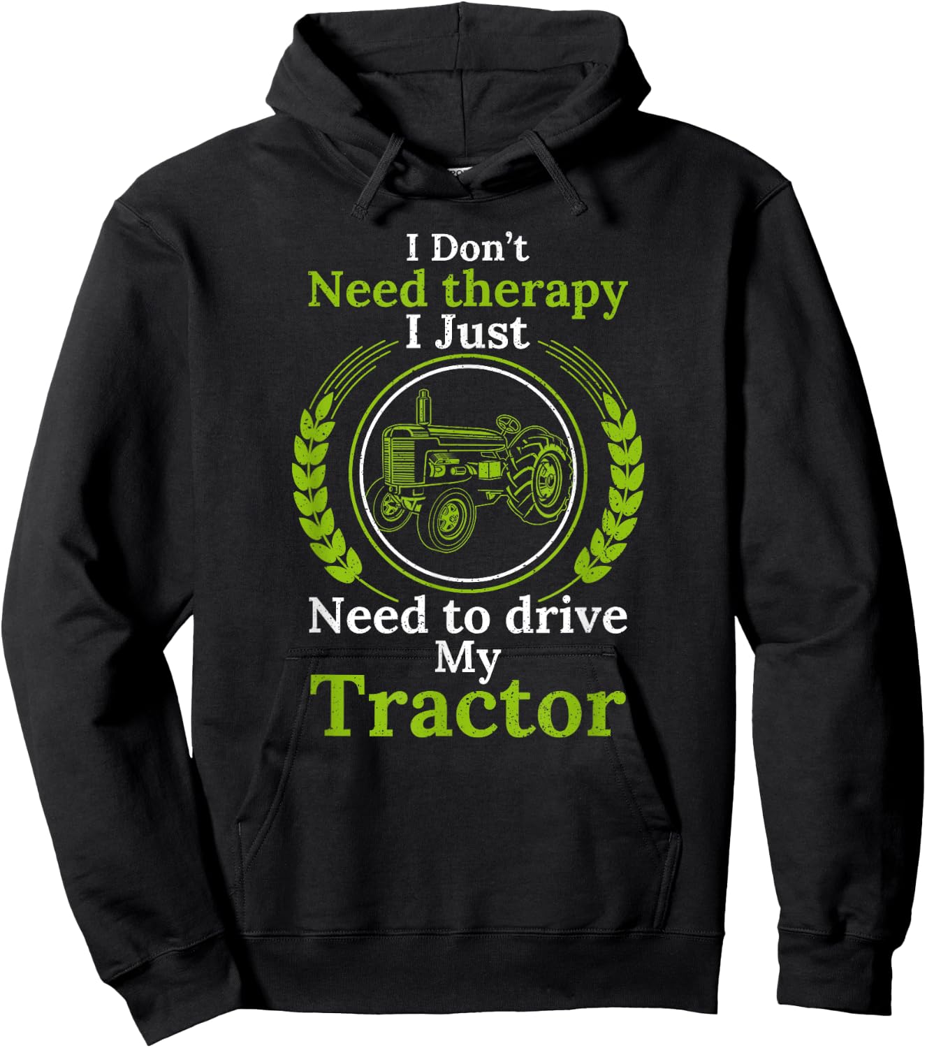 I don't need Therapy I just need to drive my Tractor Cattle Hoodie - Hoodie | Black