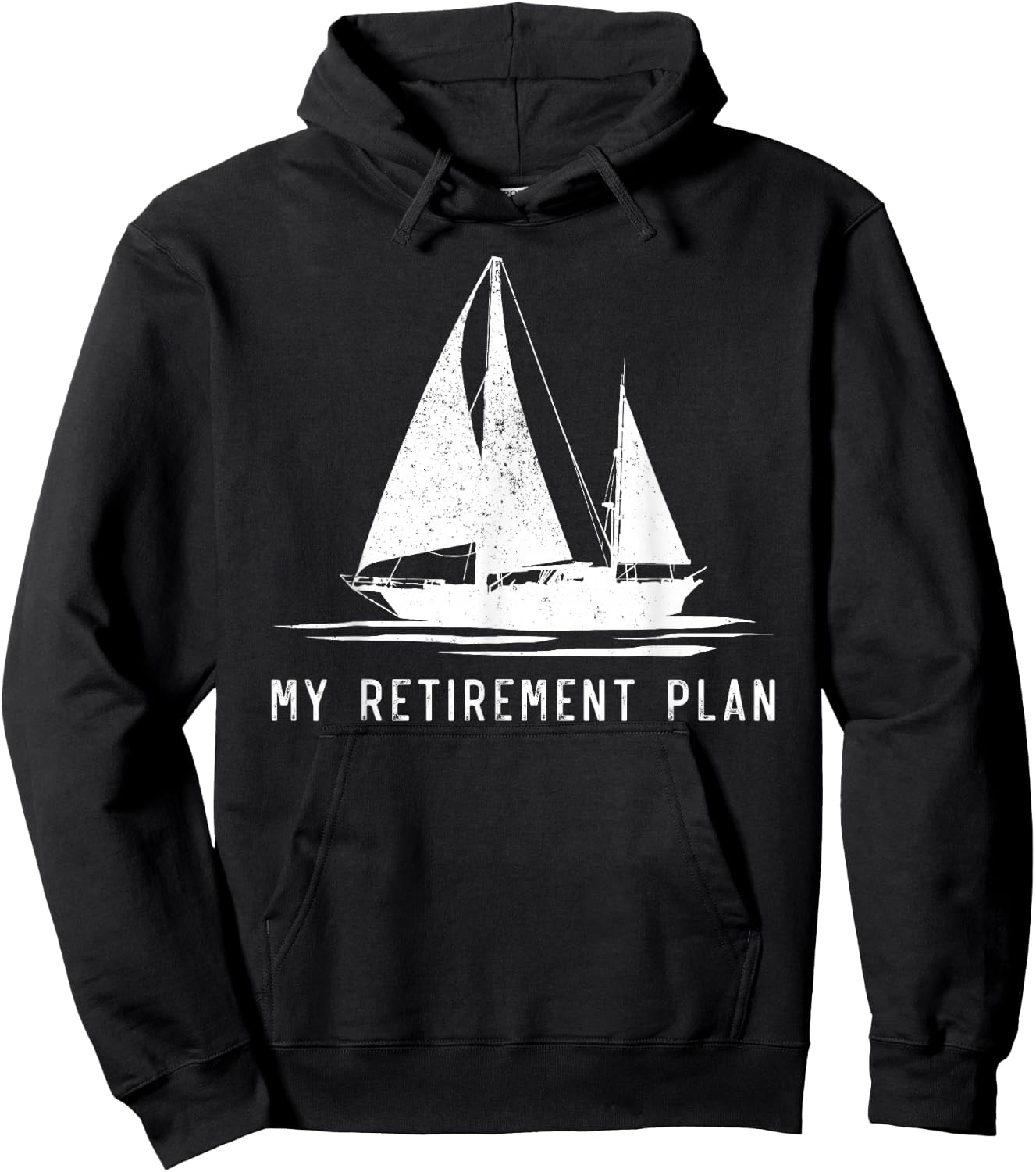Sailing Sailboat Dad My Retirement Plan Hoodie - Hoodie | Black