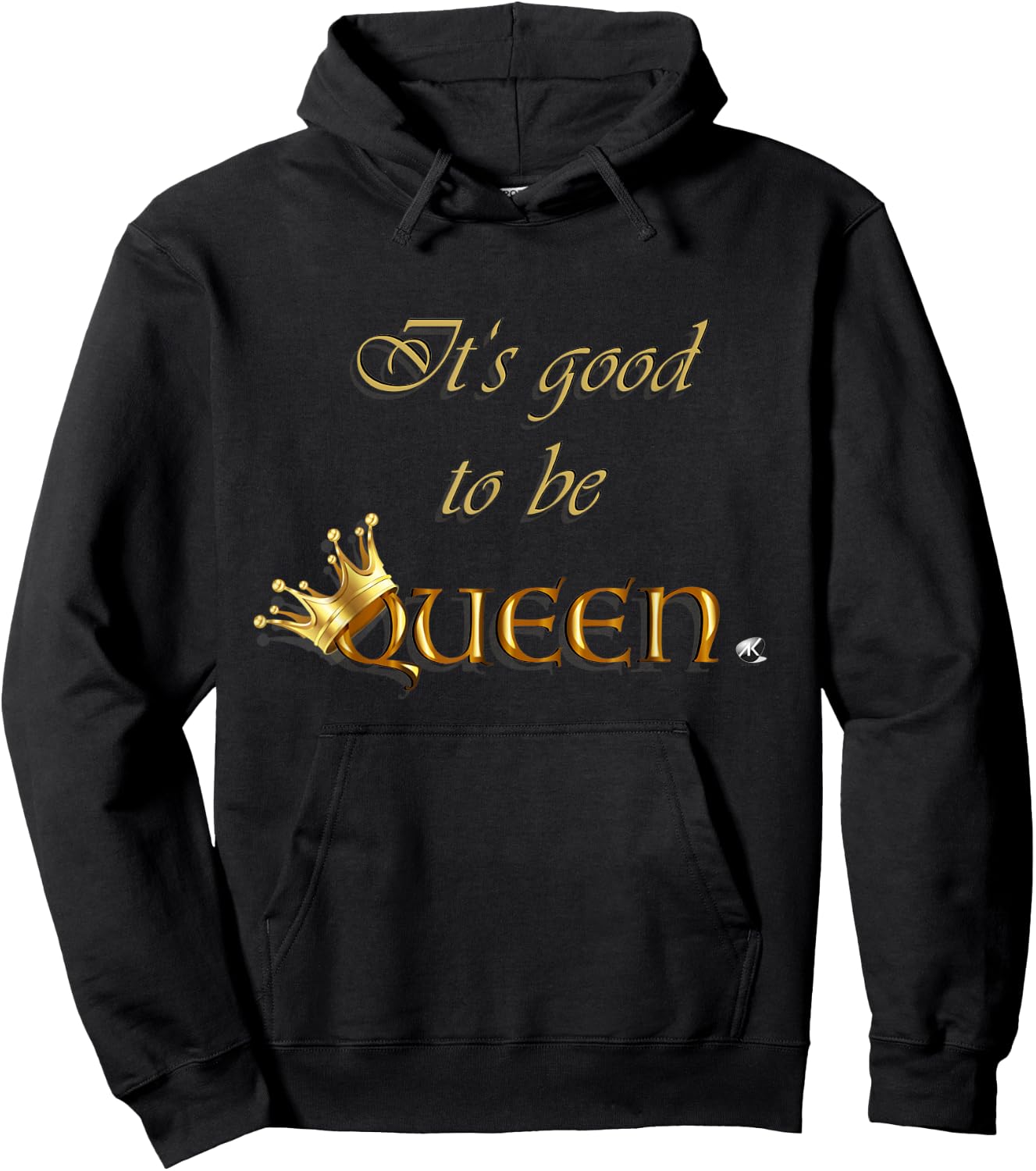 Inscription It's good to be Queen with a crown Hoodie - Hoodie | Black