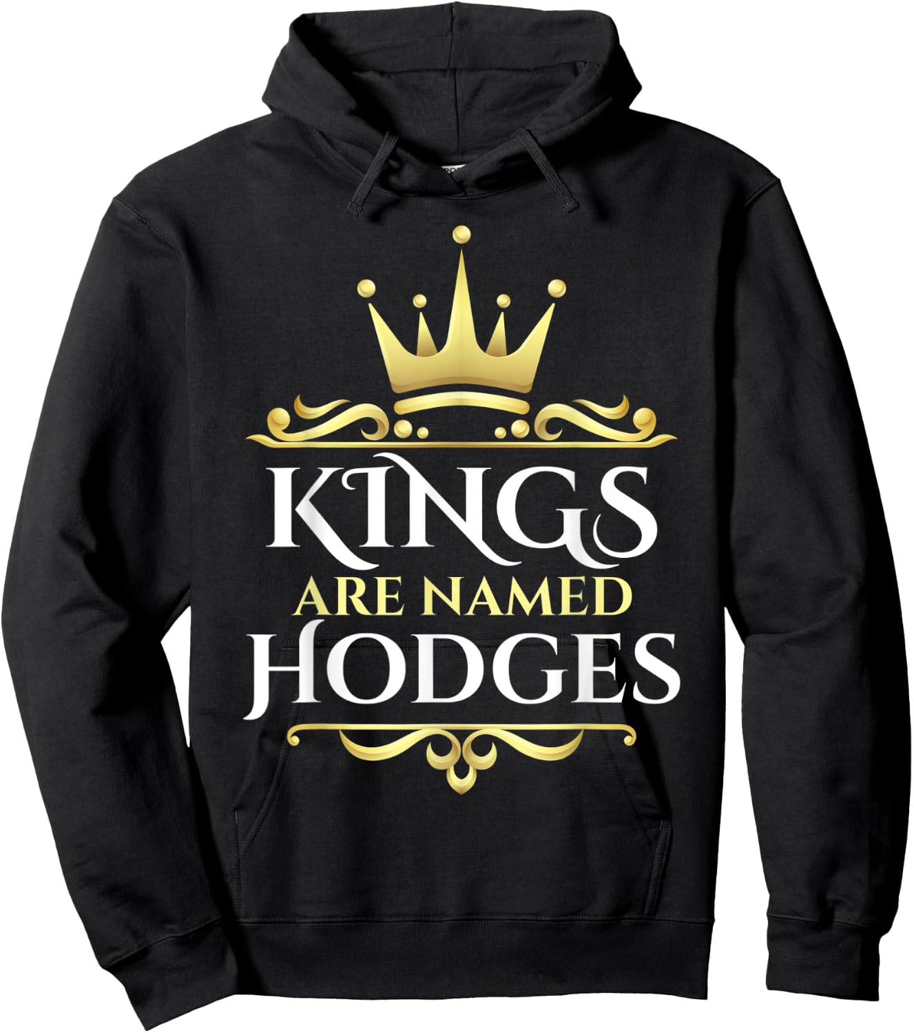 Kings Are Named Hodges Hoodie - Hoodie | Black