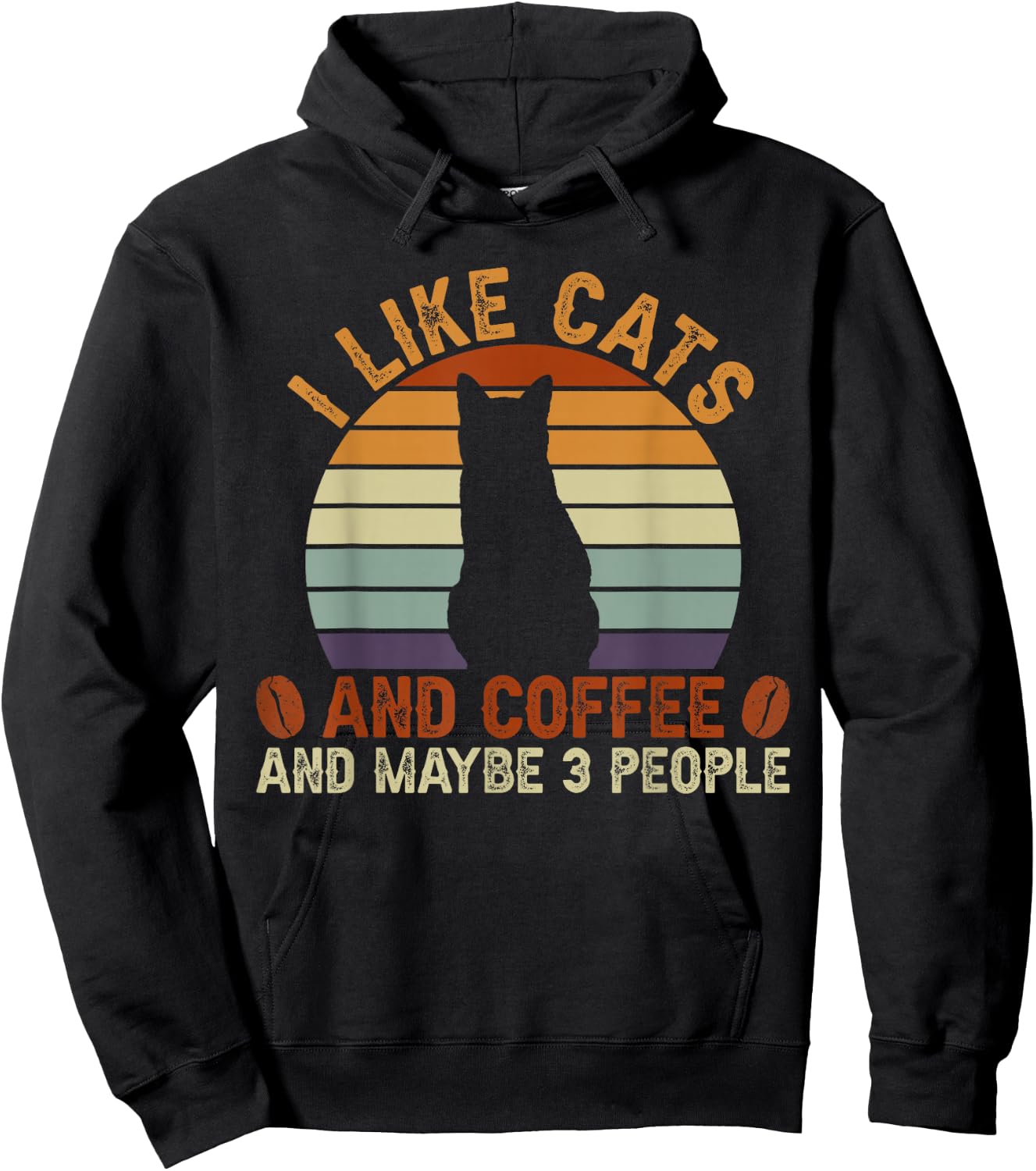 I like cats and coffee and maybe 3 people sarcastic Hoodie - Hoodie | Black