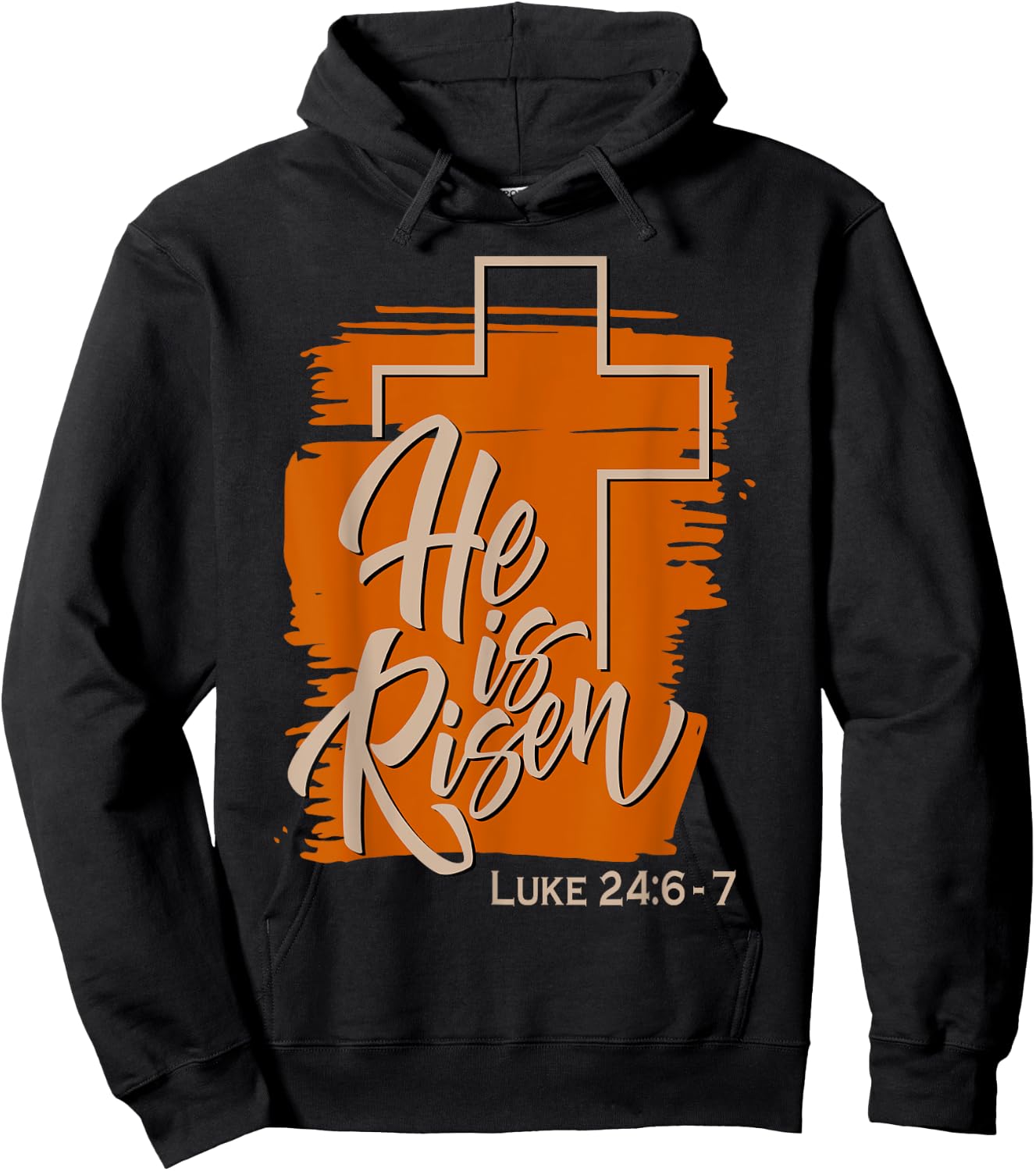 He Is Risen Luke 24 6 7 Brush Vintage Hoodie - Hoodie | Black