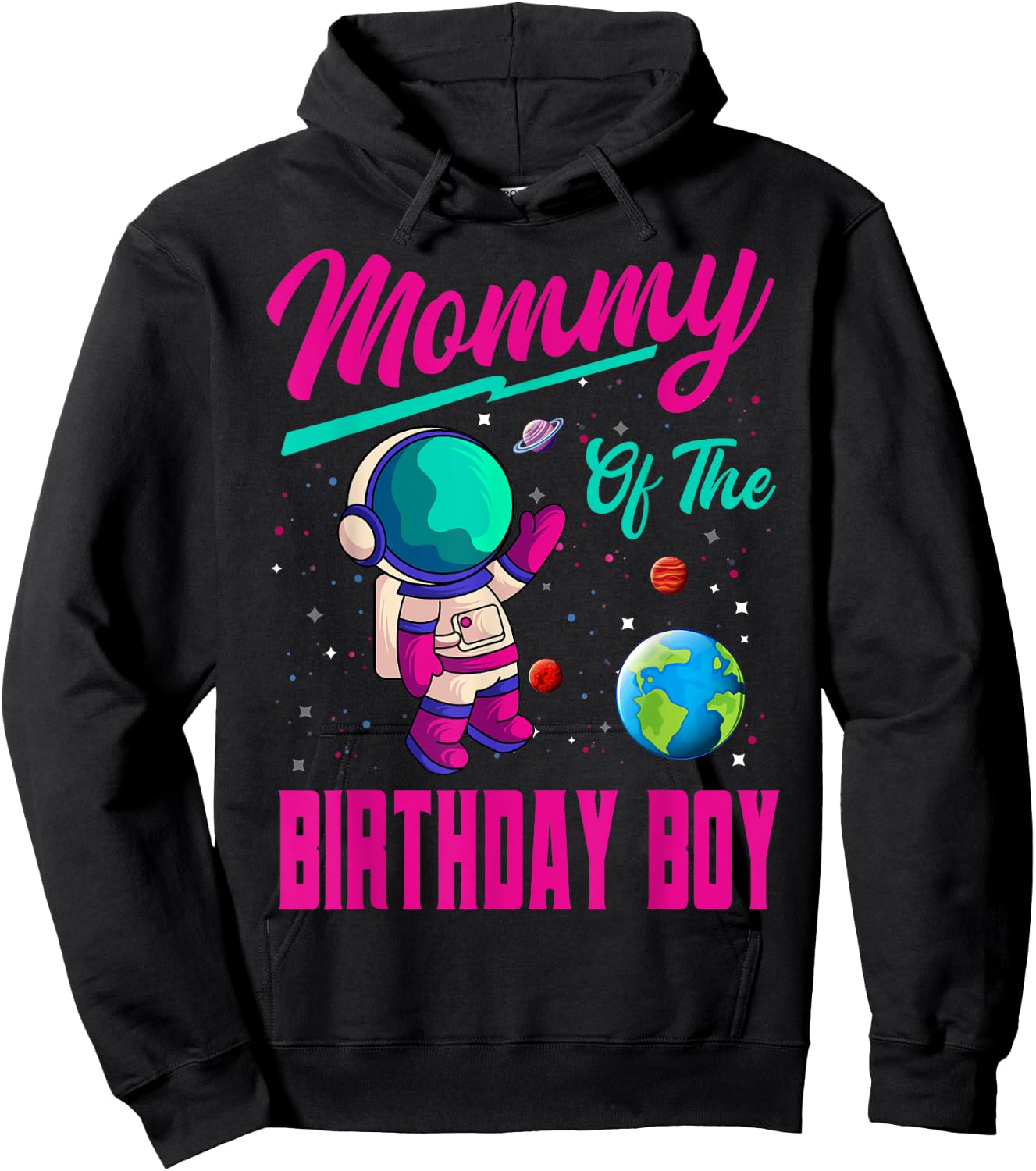 Mommy Of The Birthday Boy Space Party Planet Astronaut Bday Hoodie - Hoodie | Black