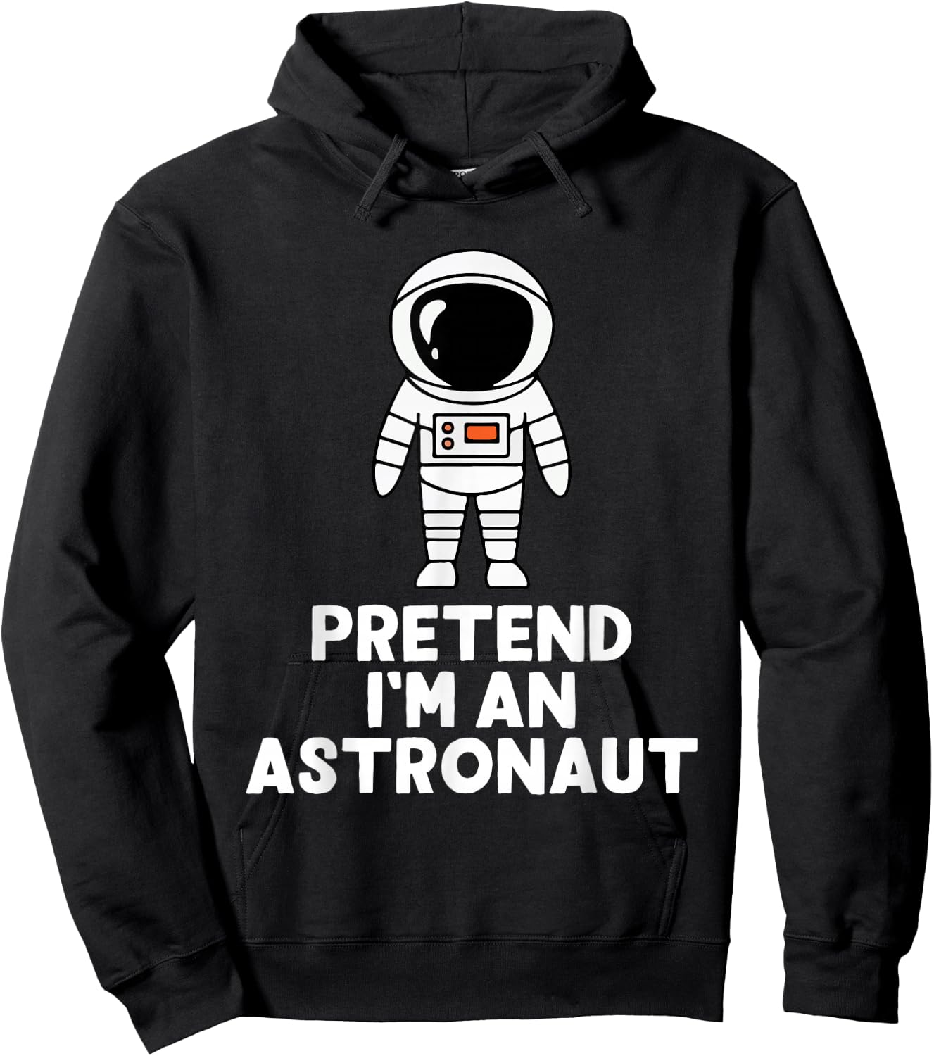 Easy Pretend I'm An Astronaut Costume Halloween Funny Hoodie - Hoodie | Black