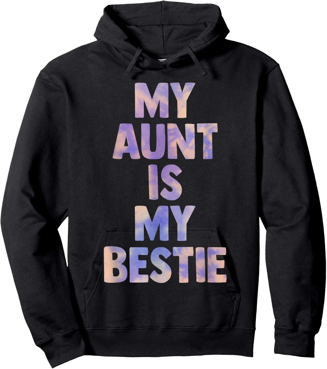 my aunt is my bestie for niece nephew matching set Tie Dye Hoodie - Hoodie | Black