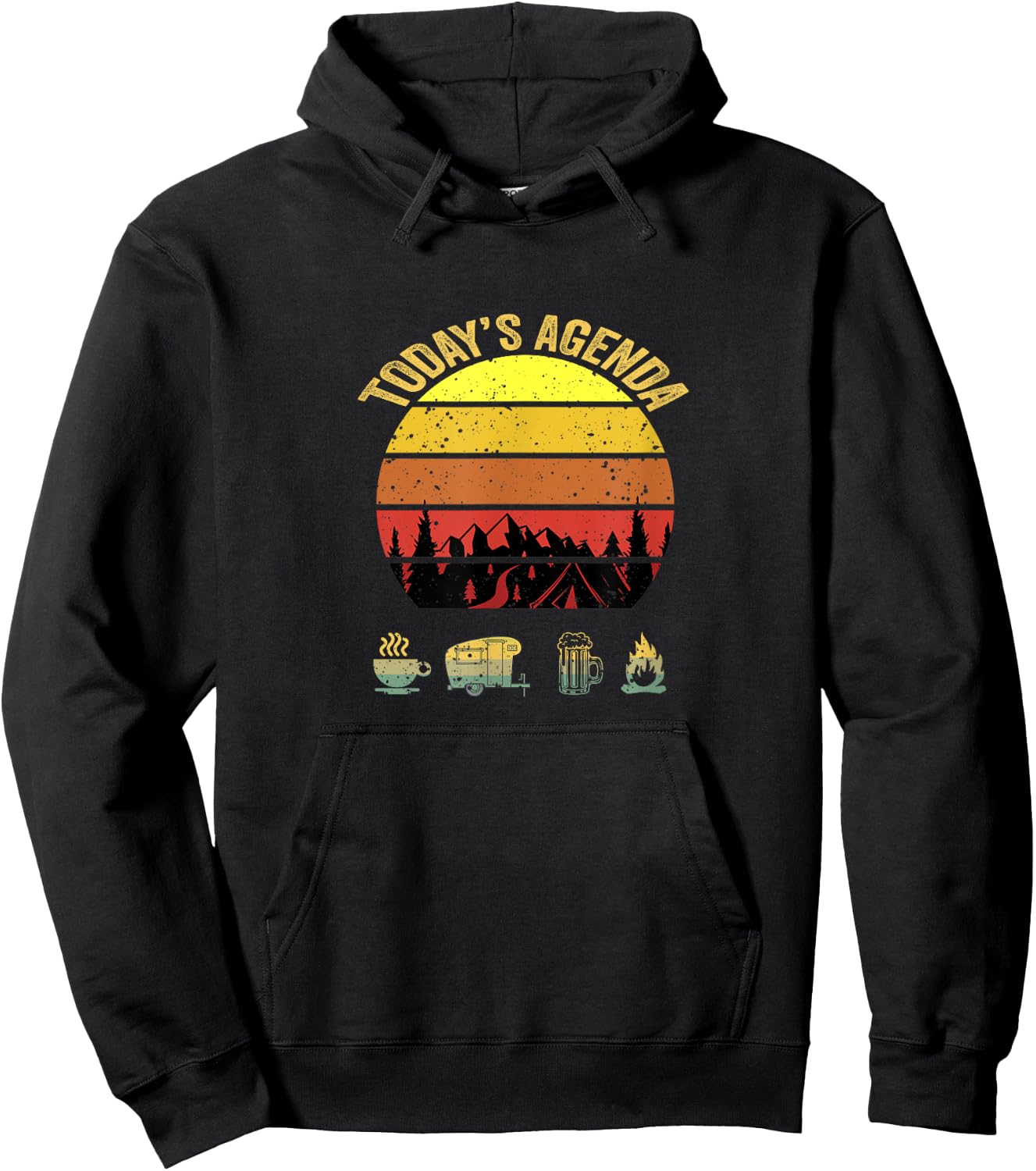 Today's Agenda Camping Coffee Pop Up Camper Beer Campfire Hoodie - Hoodie | Black