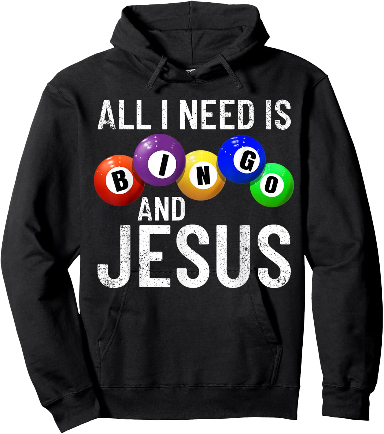 All I Need Is Bingo And Jesus Bingo Player Gambling Bingo Hoodie - Hoodie | Black