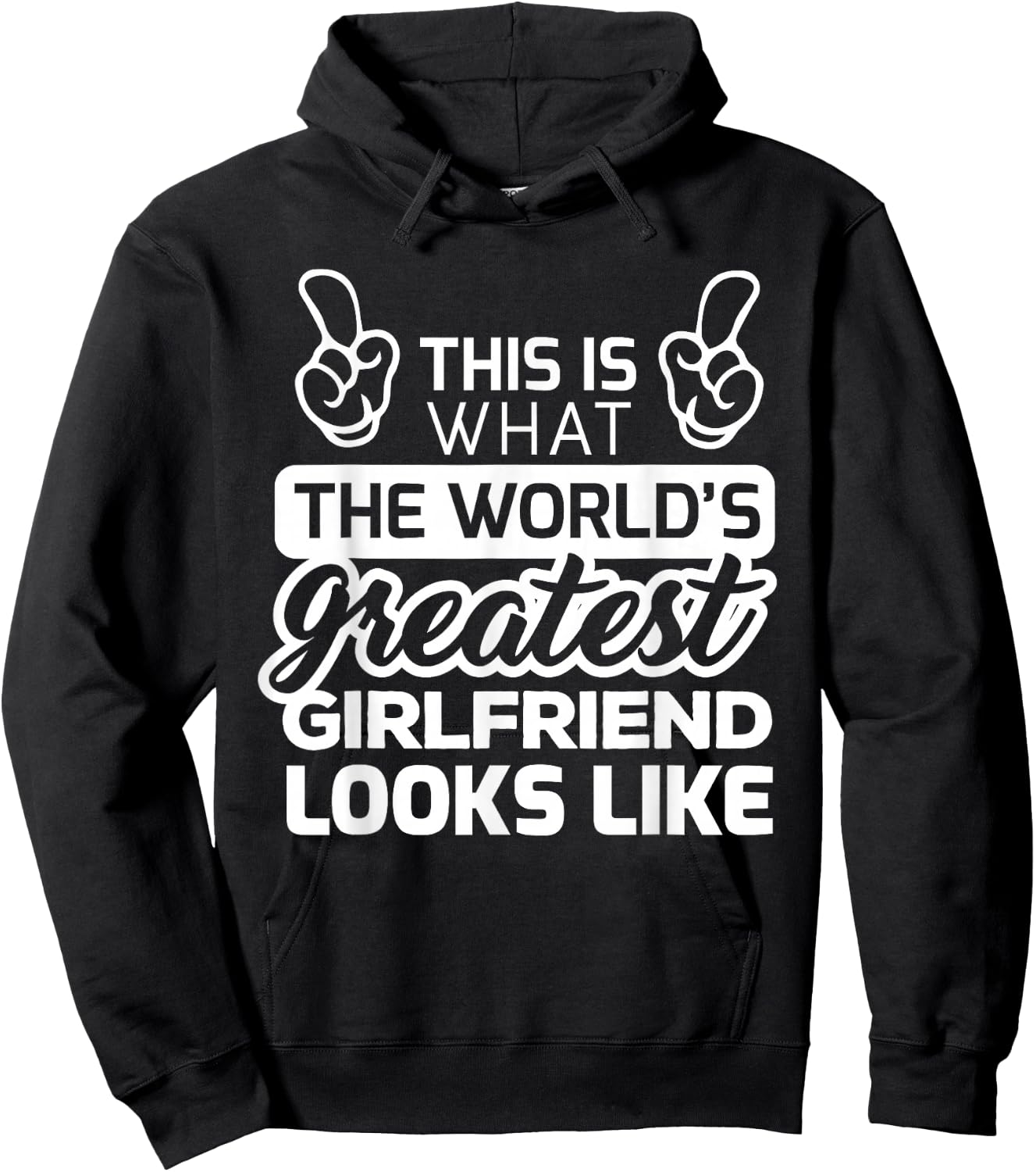 World's Greatest Girlfriend Best Girlfriend Ever Hoodie - Hoodie | Black