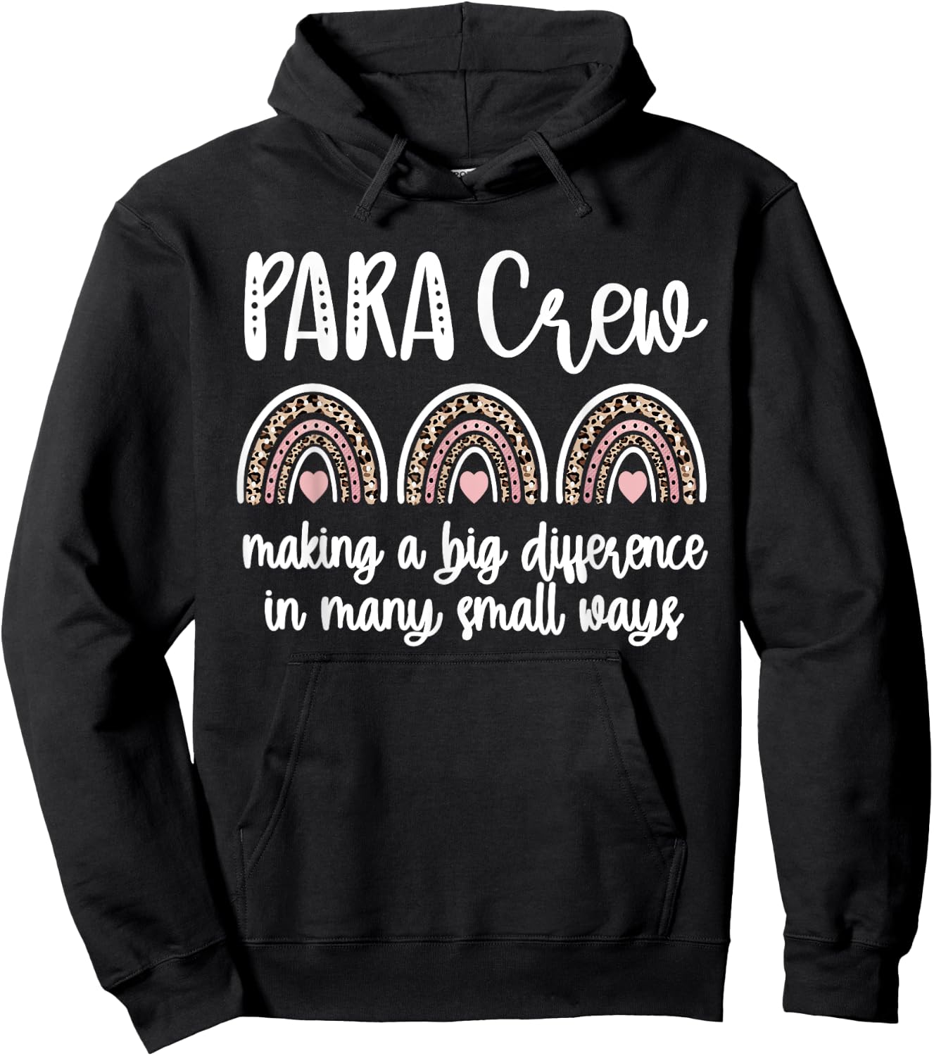 Para Crew Rainbow Parapro Teacher Paraprofessional Team Hoodie - Hoodie | Black