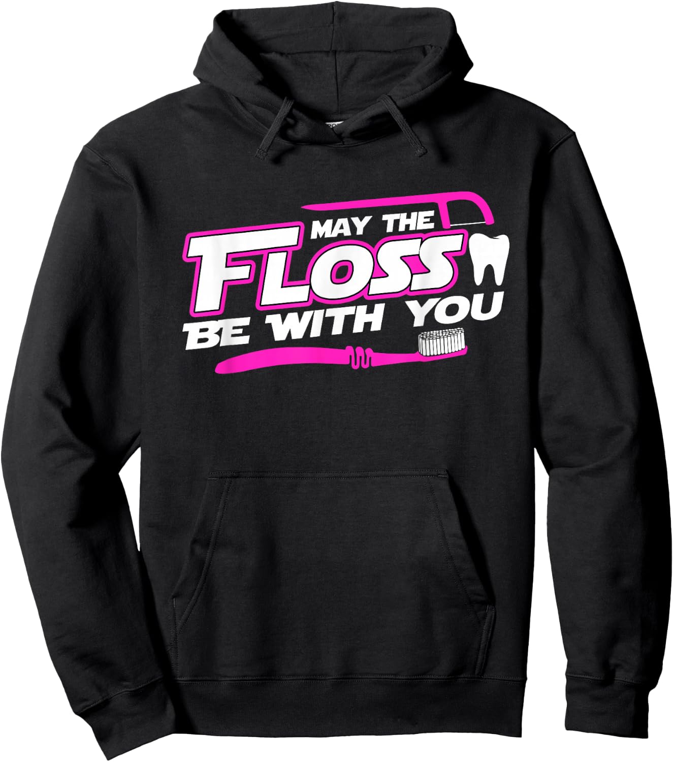 MAY THE FLOSS BE WITH YOU shirt Dental Hygienist Dentist Hoodie - Hoodie | Black