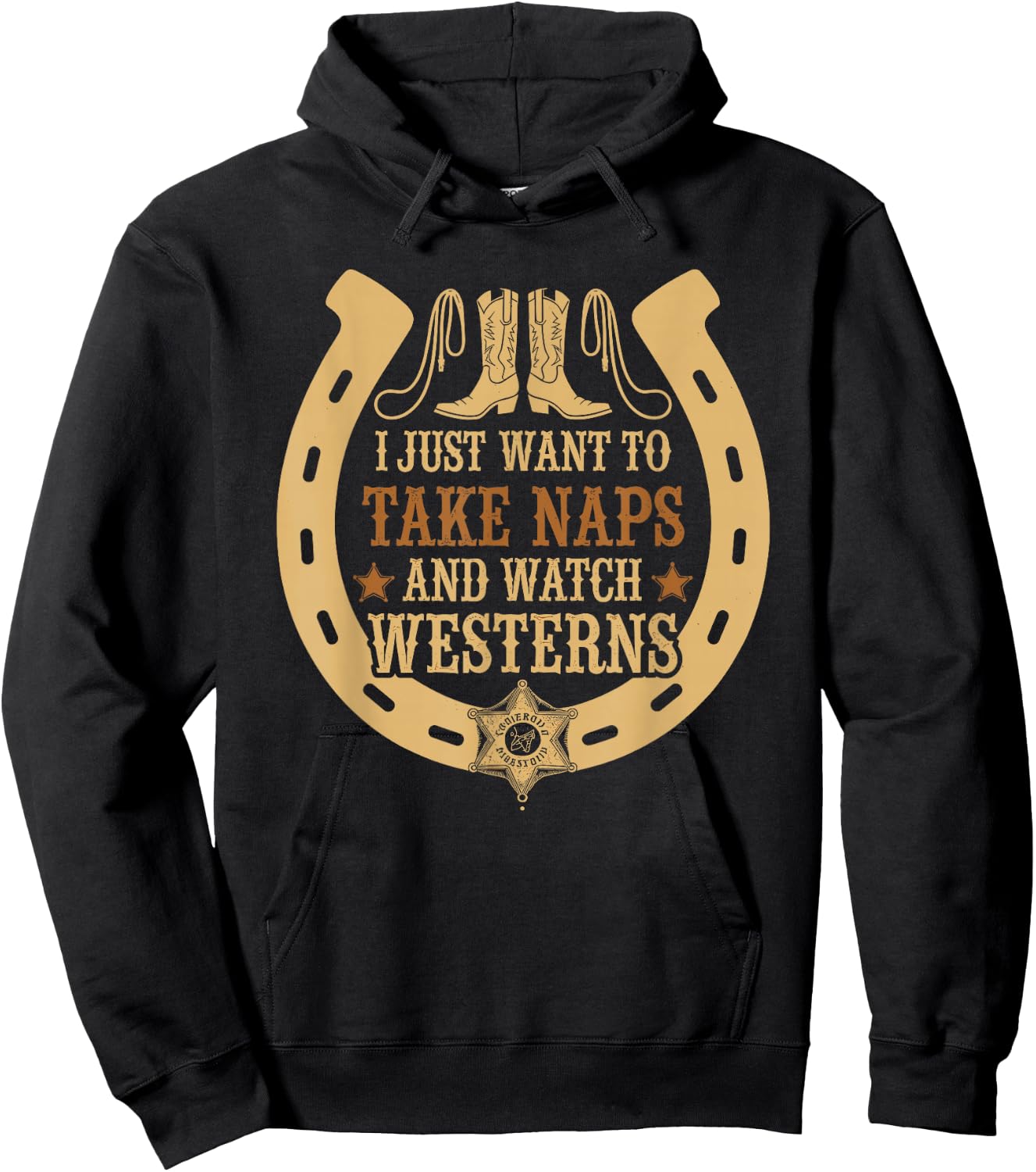 Take Naps And Watch Westerns Cowboy Boots Country Style Hoodie - Hoodie | Black