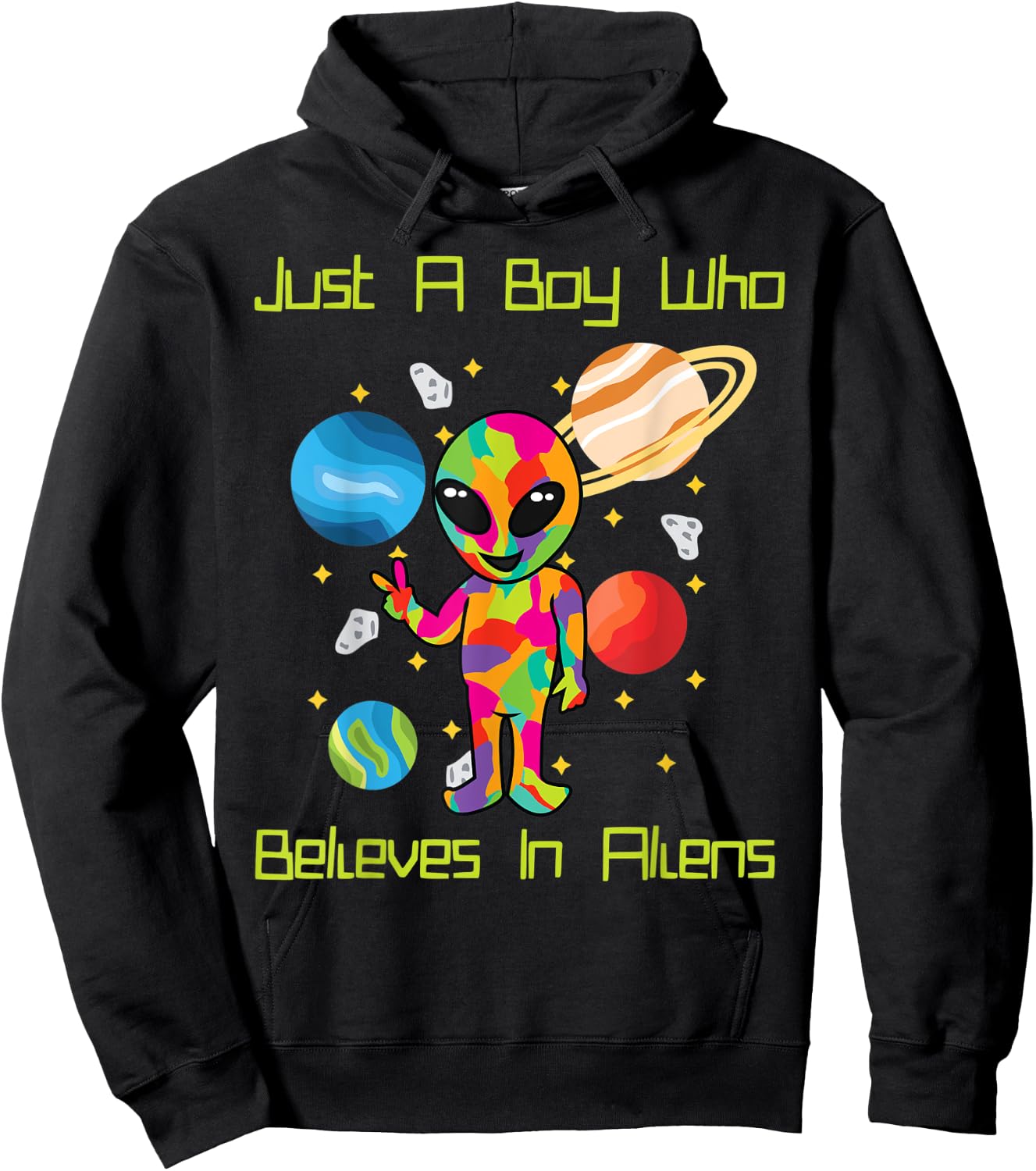 Just A Boy Who Believes In Aliens Planets Outer Space Alien Hoodie - Hoodie | Black