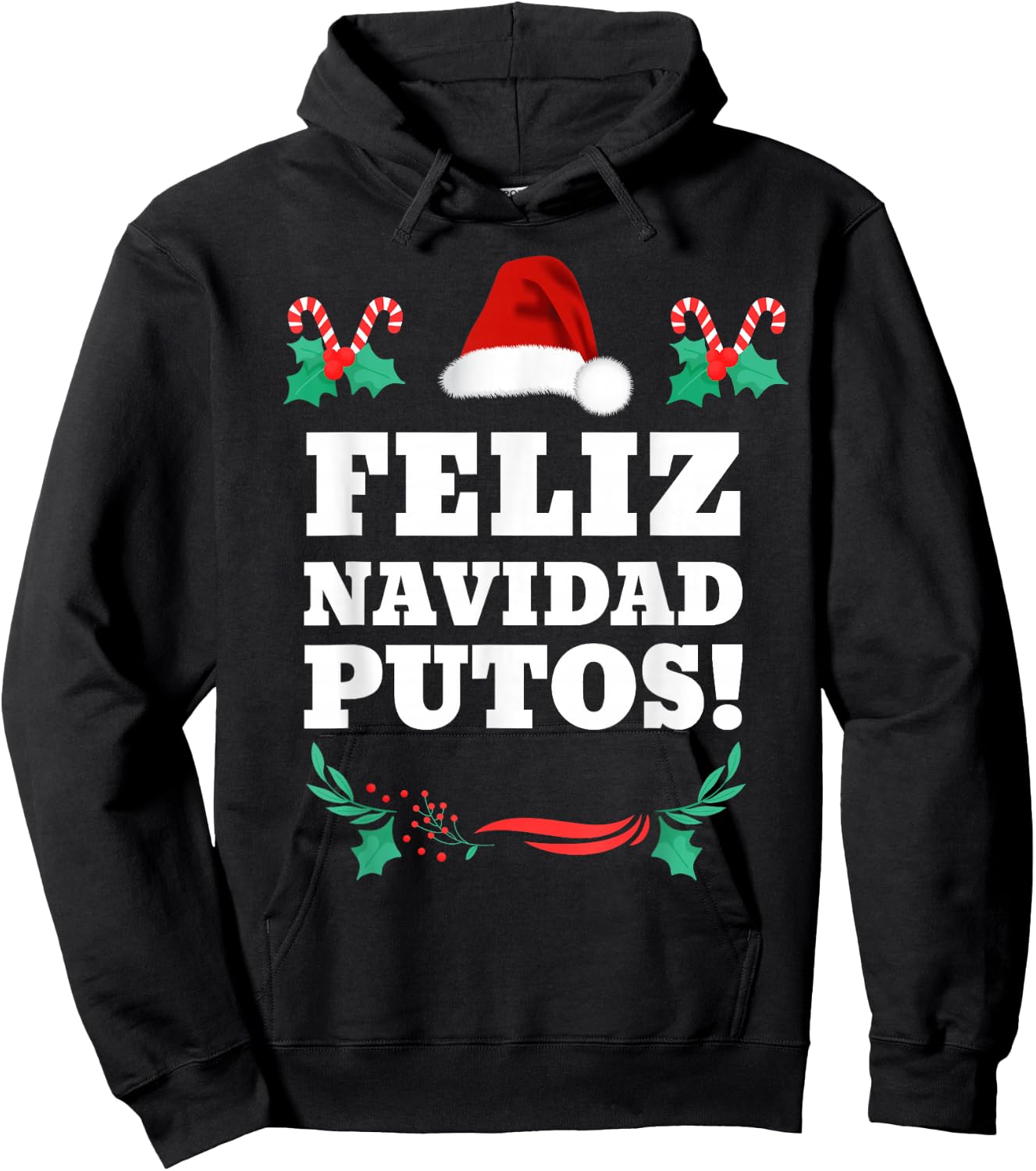 Feliz Navidad Putos Hoodie - Hoodie | Black