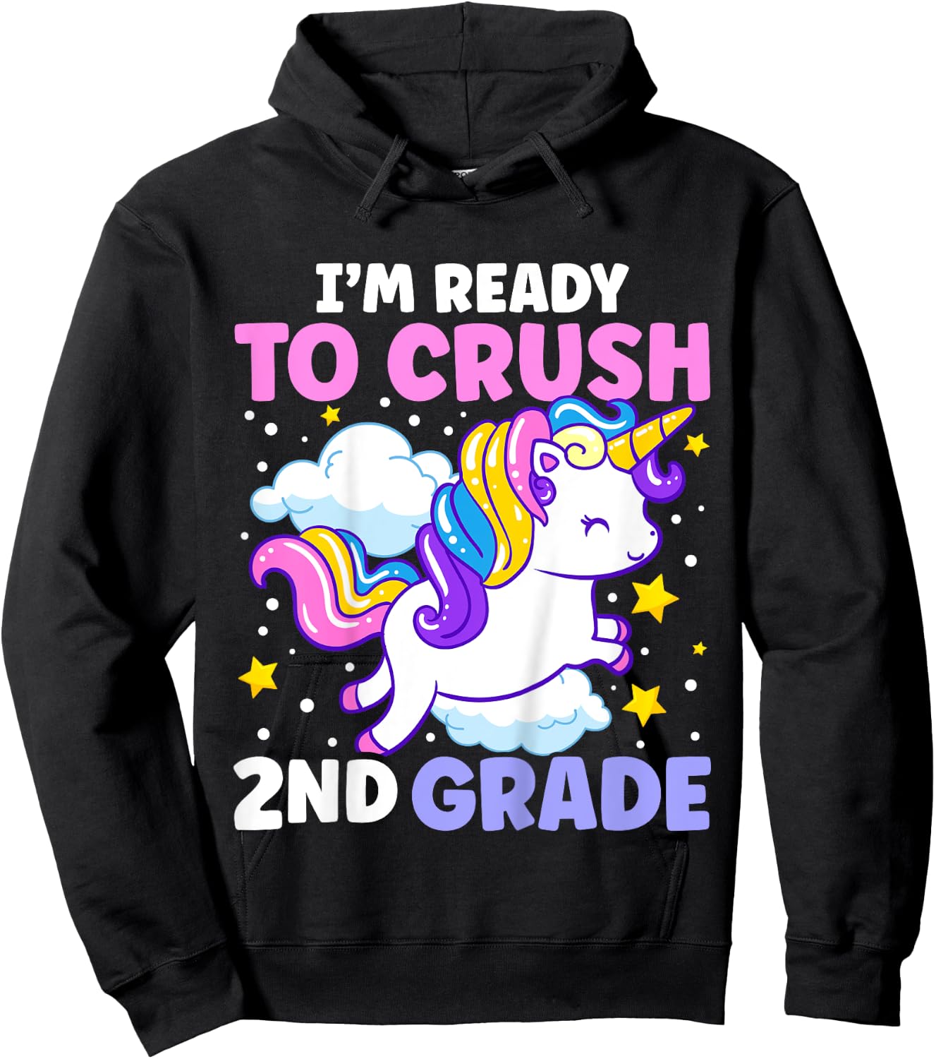 First Day of School I'm Ready To Crush 2nd Grade Unicorn Hoodie - Hoodie | Black