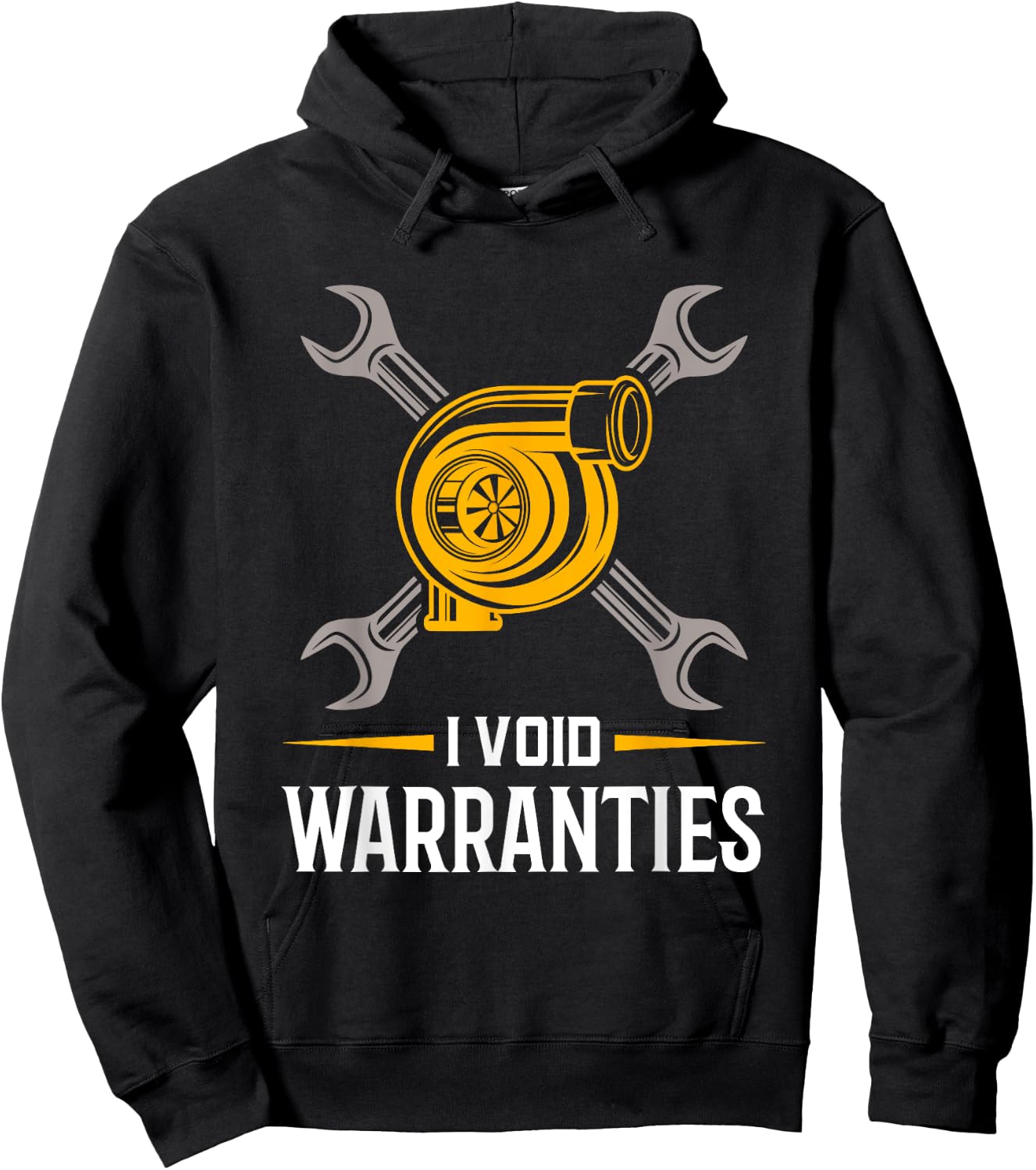 I Void Warranties - Car Mechanic Auto Repair Gift Hoodie - Hoodie | Black