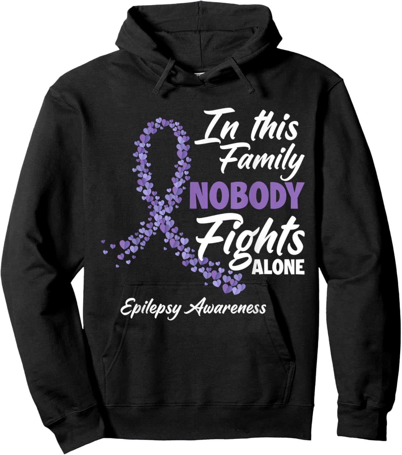 In This Family Nobody Fights Alone Purple Epilepsy Awareness Hoodie - Hoodie | Black