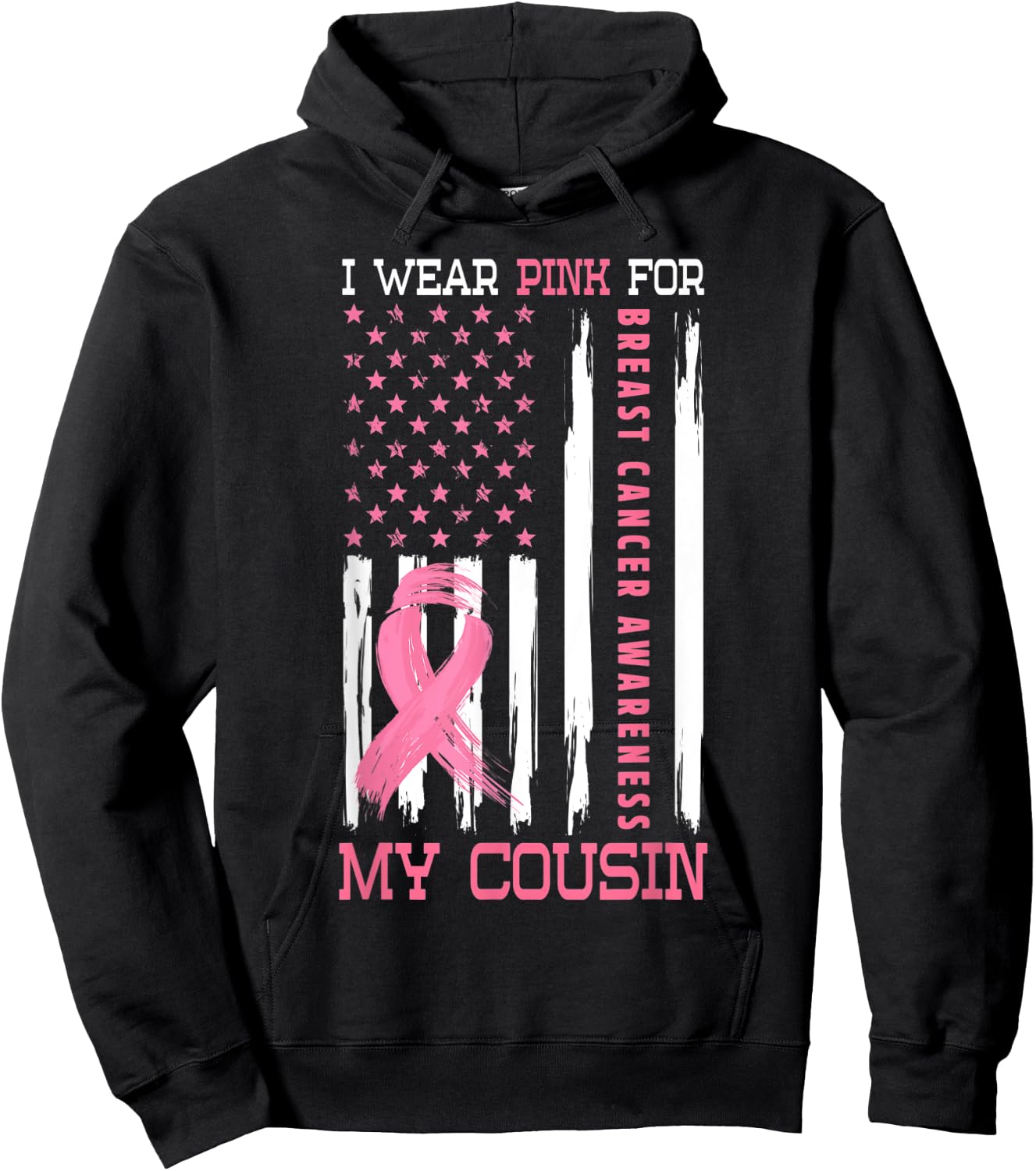 I Wear Pink For My Cousin Breast Cancer Gifts Awareness Hoodie - Hoodie | Black