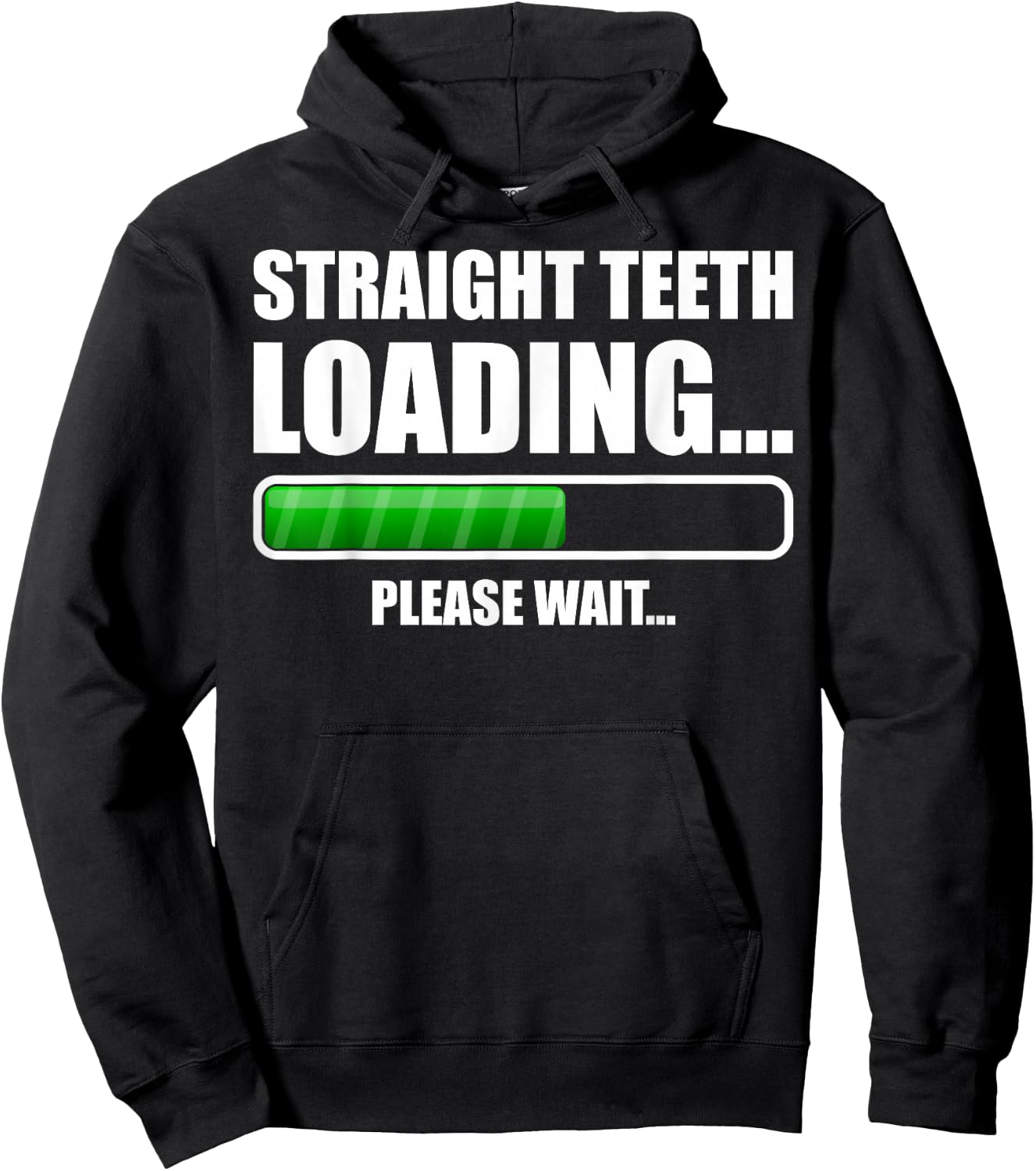 Straight Teeth Loading Dental Braces Funny Orthodontic Gift Hoodie - Hoodie | Black