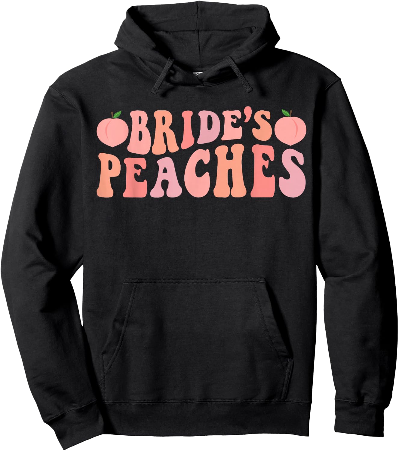 Bride's Peaches Bridesmaid Bride Squad Bachelorette Party Hoodie - Hoodie | Black