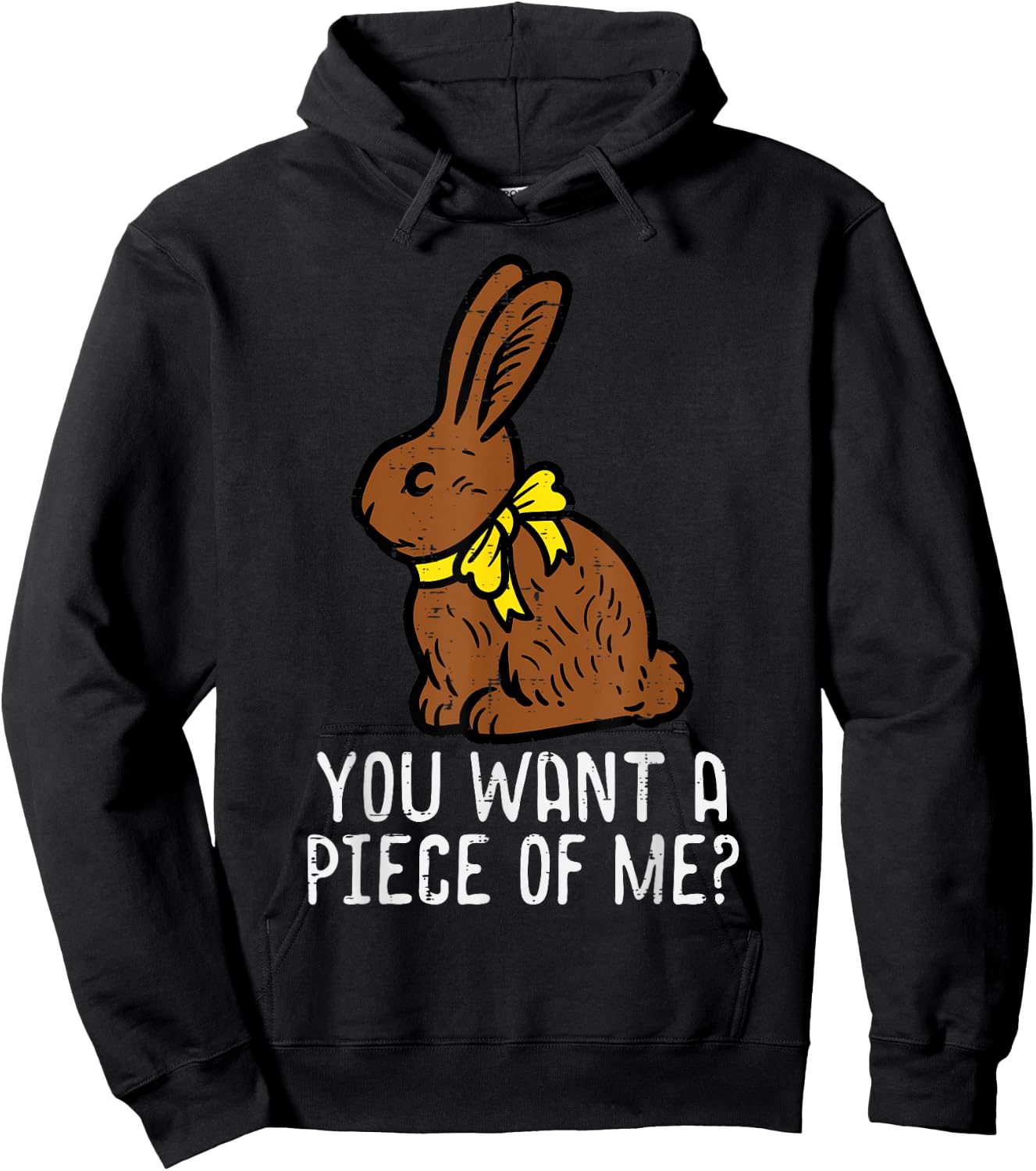 Chocolate Bunny Do You Want Piece Of Me Funny Easter Rabbit Hoodie - Hoodie | Black