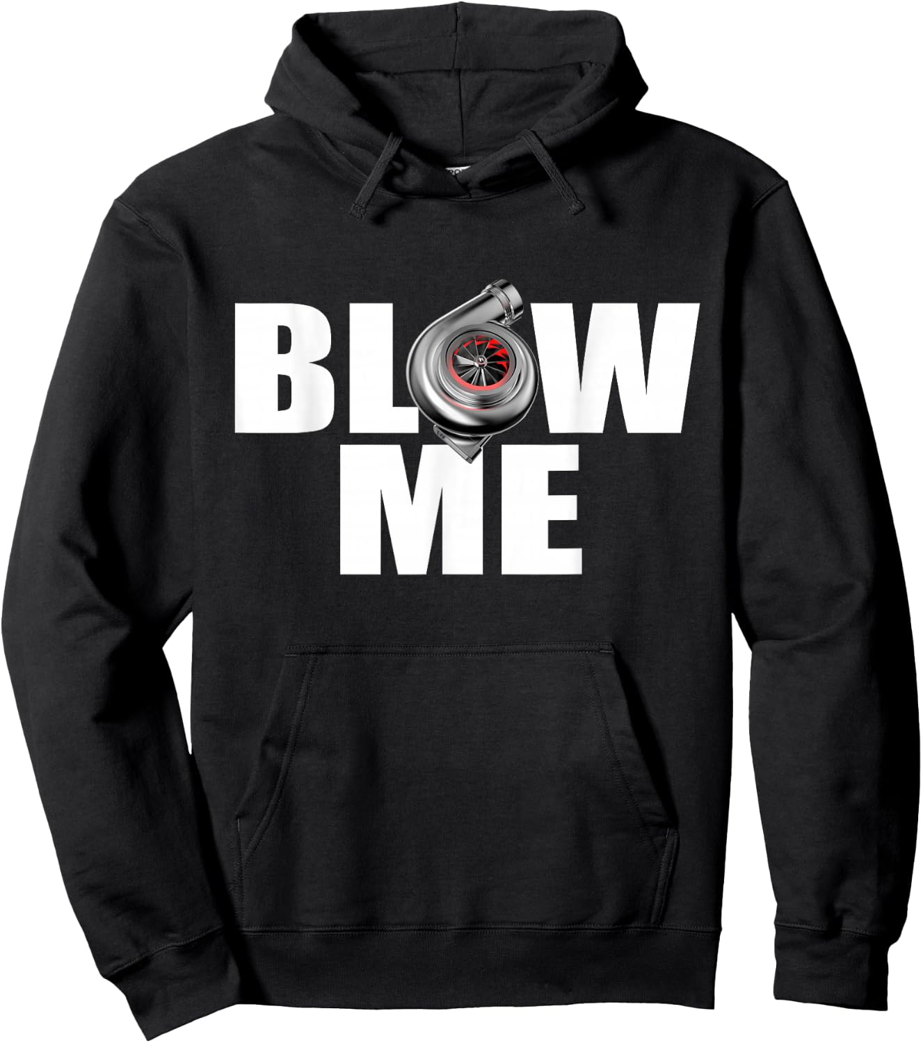 Funny Turbo Blow me drag racing Hoodie - Hoodie | Black
