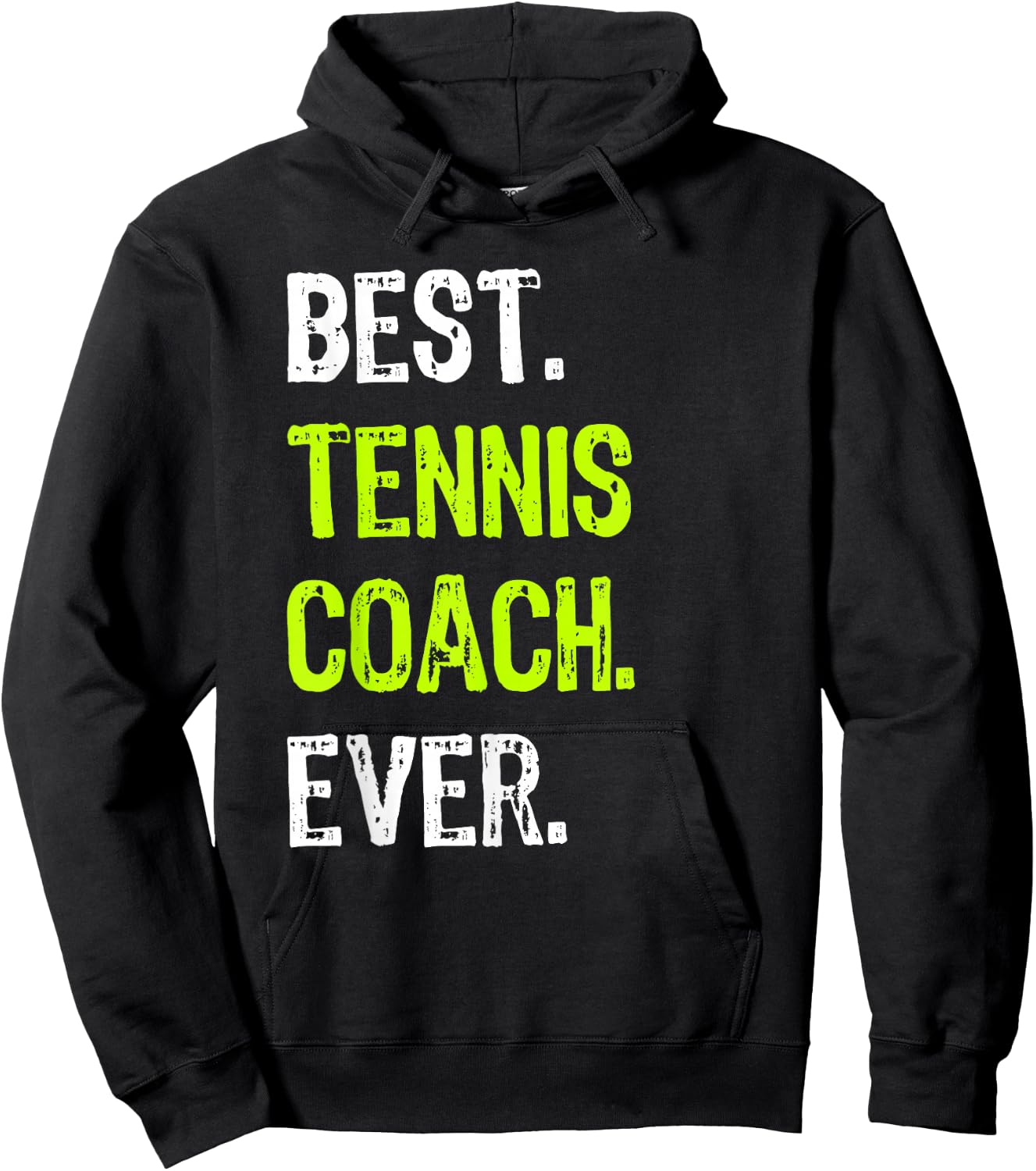 Best TENNIS COACH ever Hoodie - Hoodie | Black