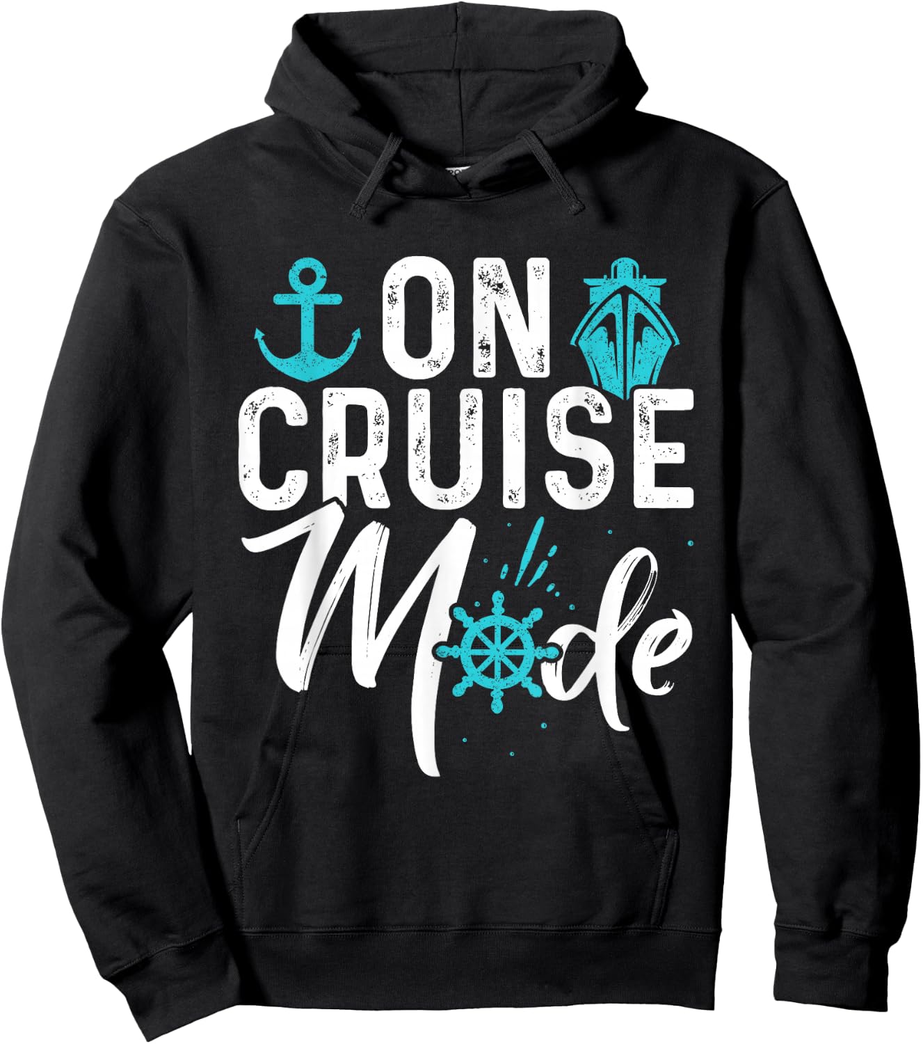 On Cruise Mode Shirt Cruise Ship Shirts For Cruise Lovers Hoodie - Hoodie | Black