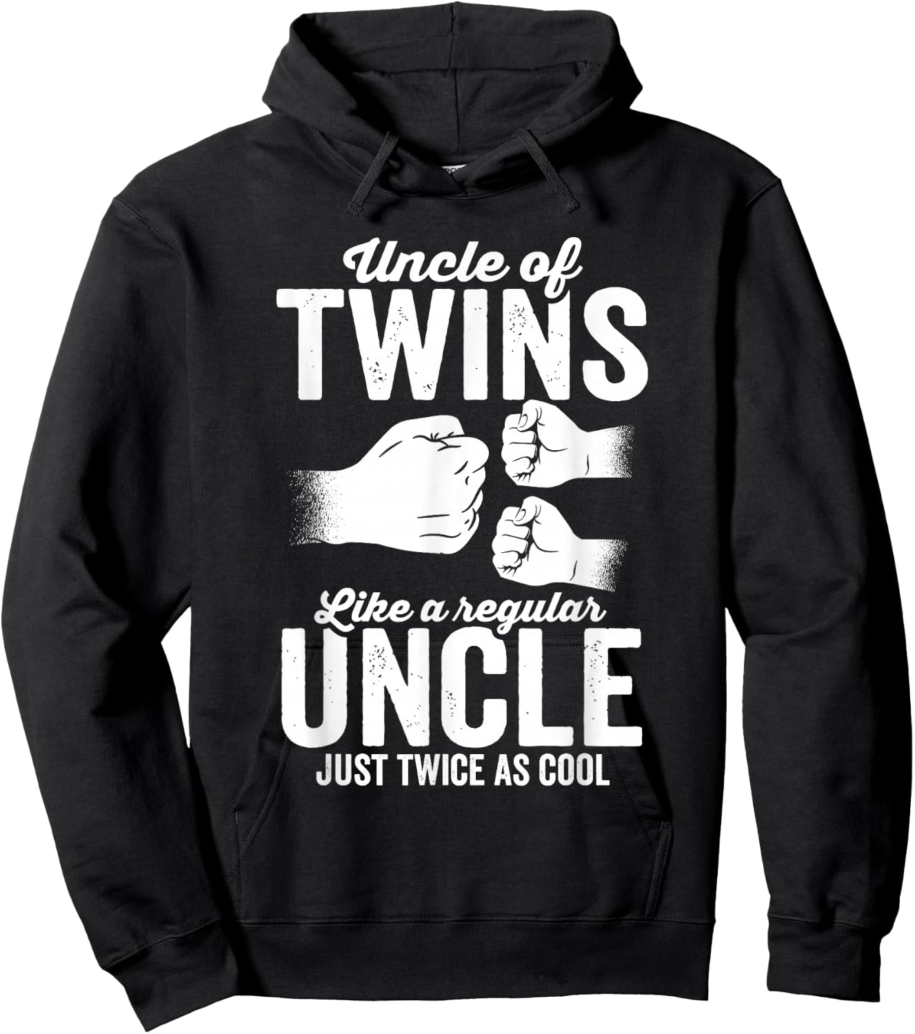 Uncle of twins just a regular uncle just twice as cool Hoodie - Hoodie | Black