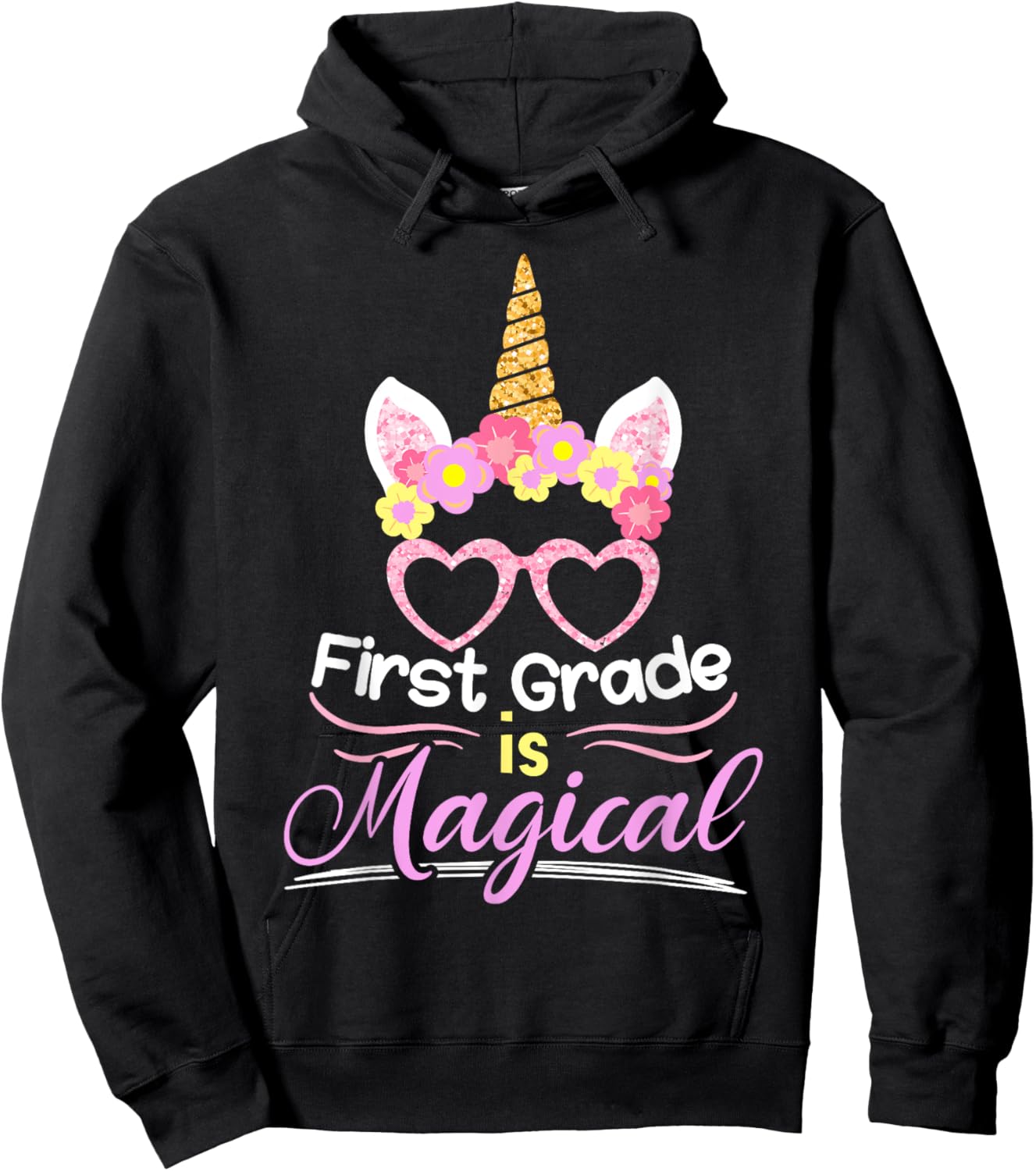 First Grade Is Magical Girls Unicorn Back To School Hoodie - Hoodie | Black
