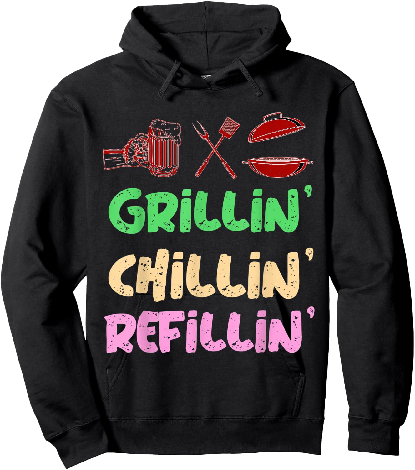 Grilling Chilling Refilling Funny Barbecue & Drinking Party Hoodie - Hoodie | Black