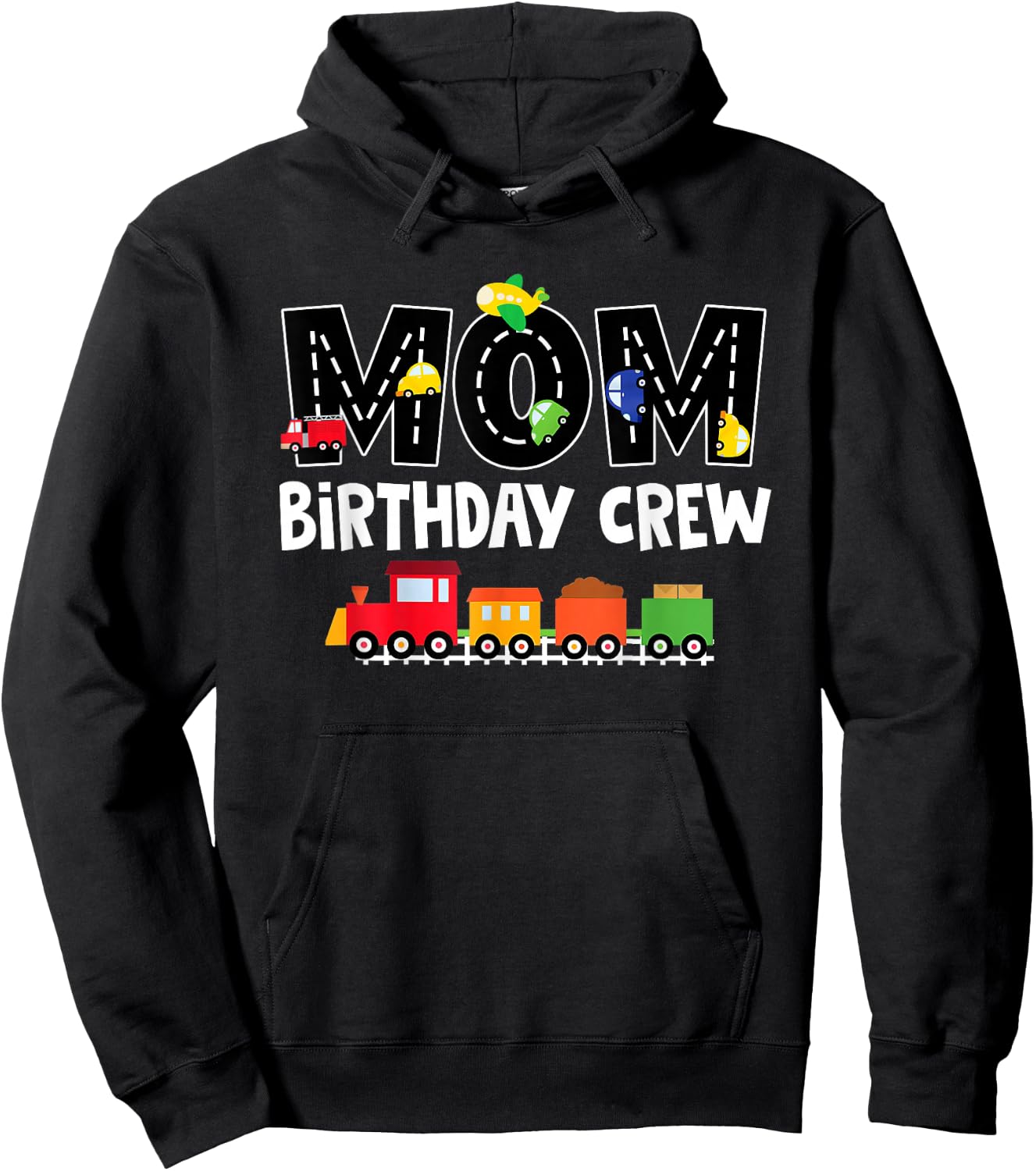 Mom Birthday Crew Shirt Mother Transportation Birthday Party Hoodie - Hoodie | Black
