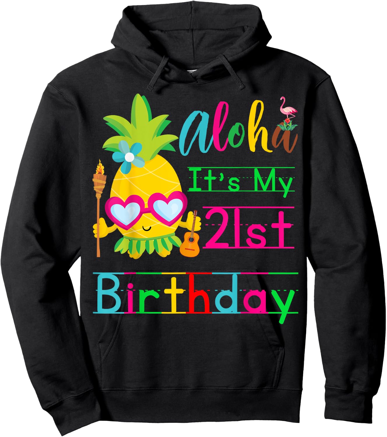 Aloha It's My 21st Birthday Hawaii Second Girls Luau Candles Hoodie - Hoodie | Black