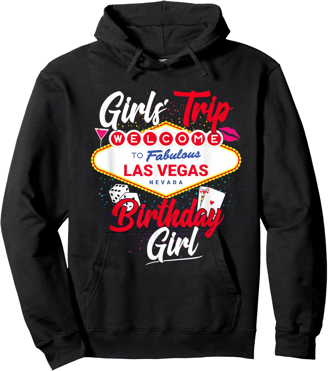 Las Vegas Birthday Party - Girls Trip - Vegas Birthday Girl Hoodie - Hoodie | Black