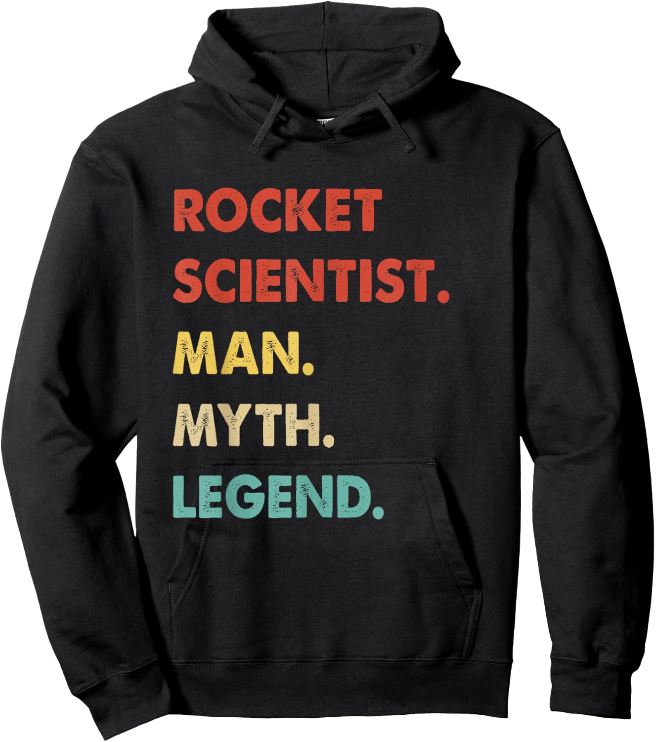 Rocket Scientist Man Myth Legend Hoodie - Hoodie | Black