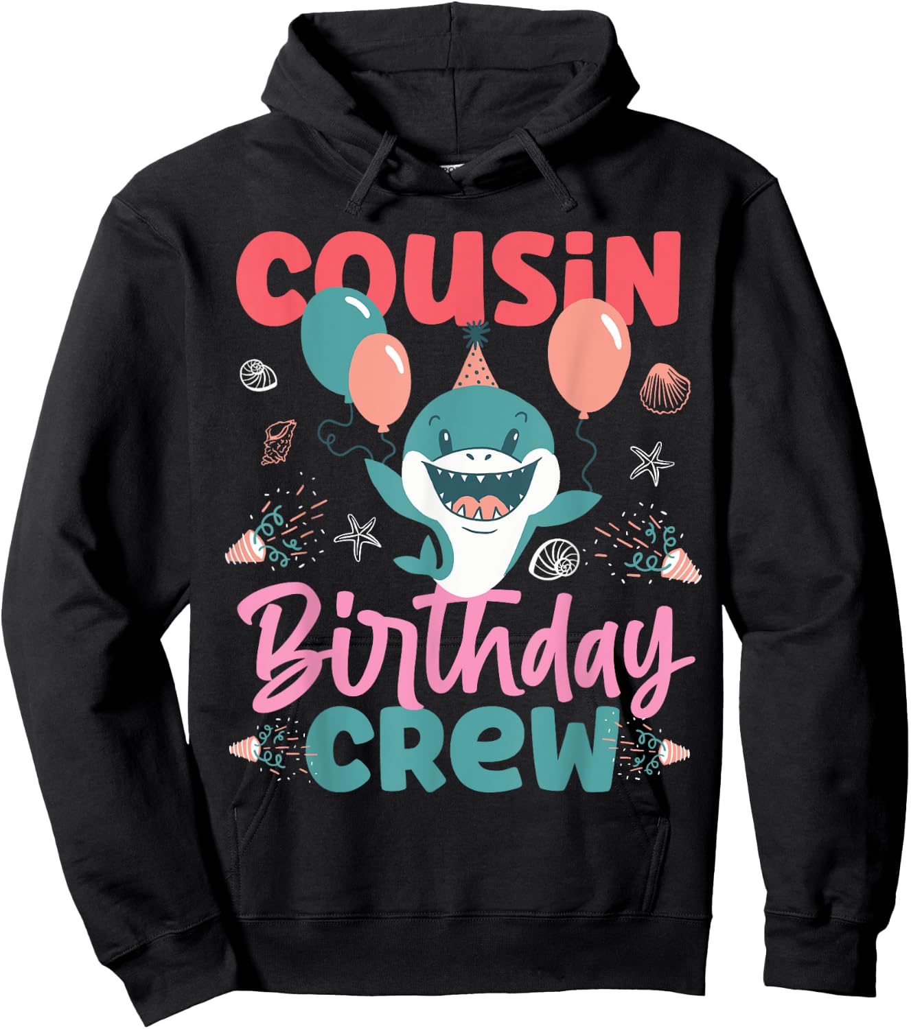 Cousin Birthday Crew Cute Shark Hoodie - Hoodie | Black