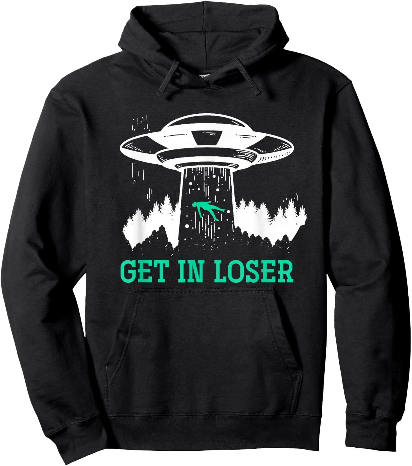 Get In Loser Alien Hoodie - Hoodie | Black