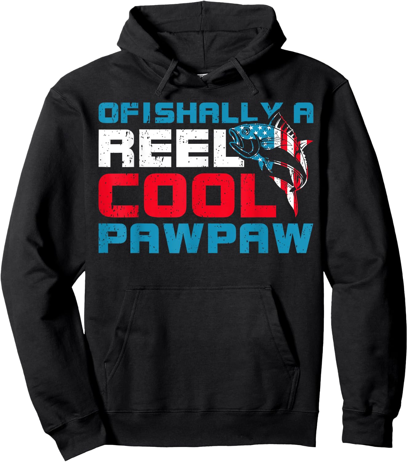 Funny Fishing Lover Ofishally A Reel Cool Pawpaw Fishing Hoodie - Hoodie | Black