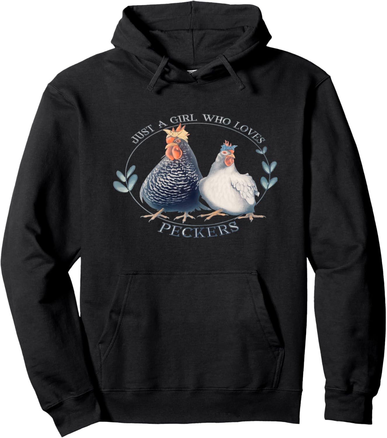 Just A Girl Who Loves Peckers Chicken Funny Farm Girl Mom Hoodie - Hoodie | Black