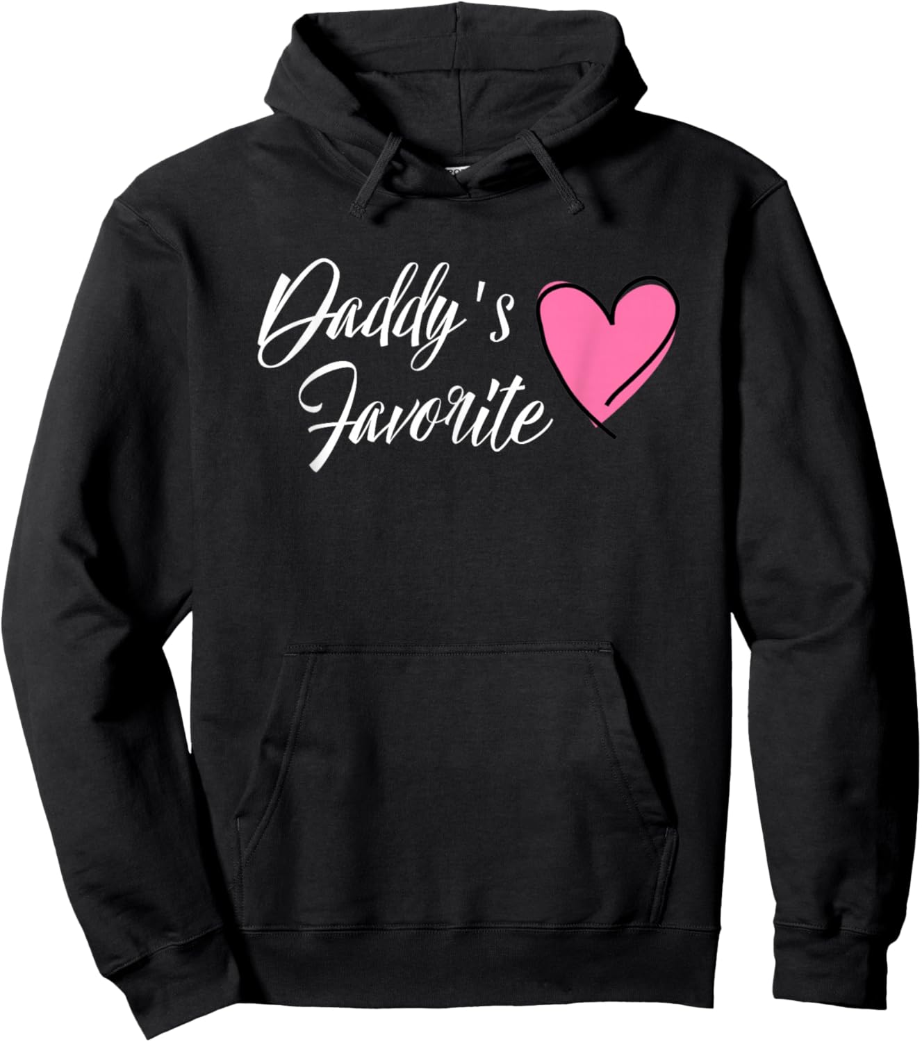 DADDY'S FAVORITE for Daughter Heart Hoodie - Hoodie | Black