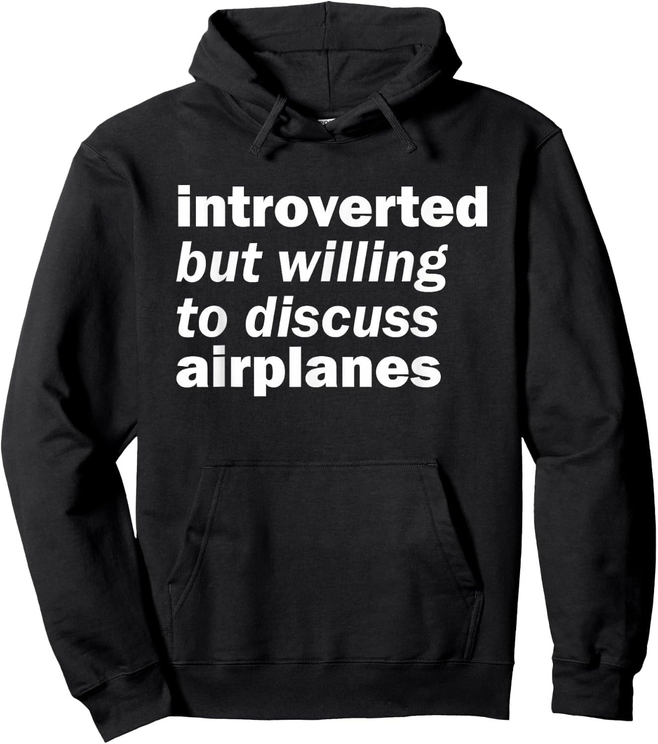 Funny Introverted But Willing to Discuss Airplanes Hoodie - Hoodie | Black