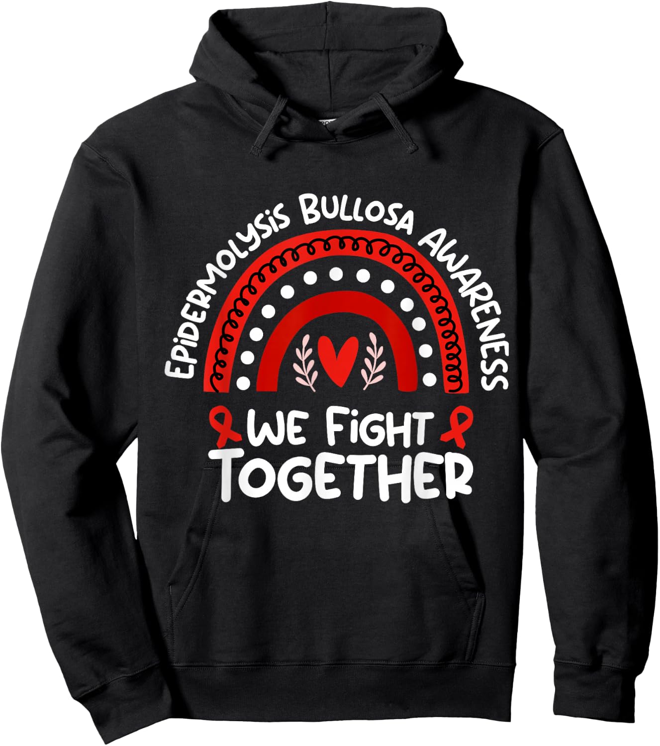 We Fight Together | Epidermolysis Bullosa Awareness Hoodie - Hoodie | Black