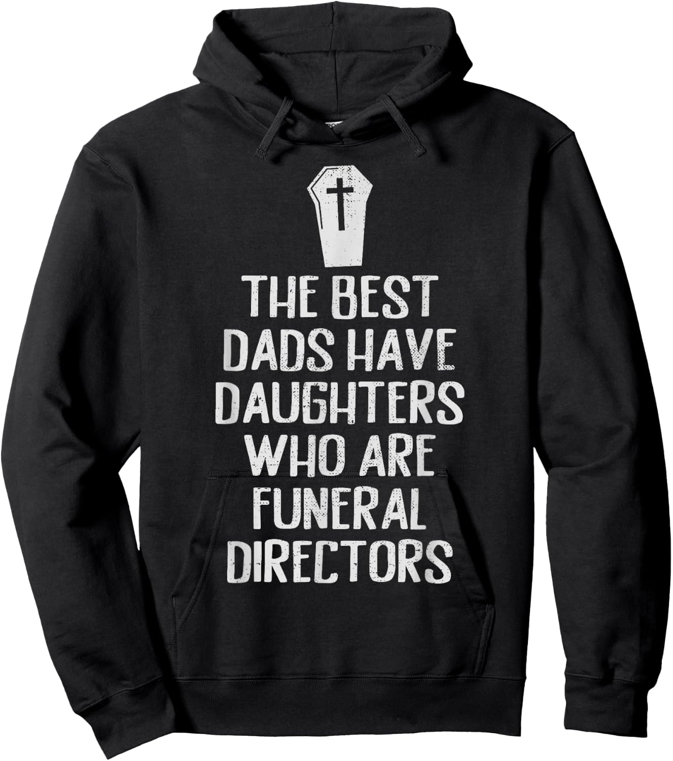 Best Dad Funeral Director Daughter Funny Girls Mortician Hoodie - Hoodie | Black
