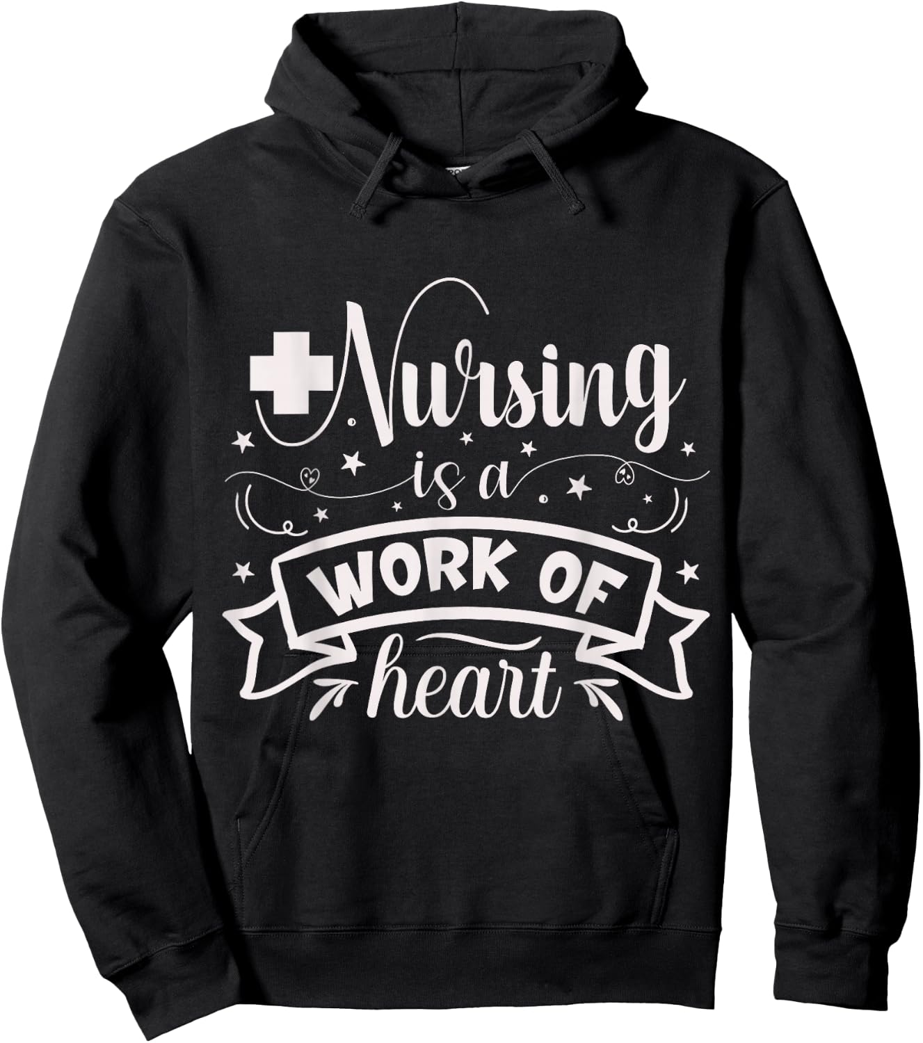 Nursing Is A Work Of Heart | Nurse Hoodie - Hoodie | Black