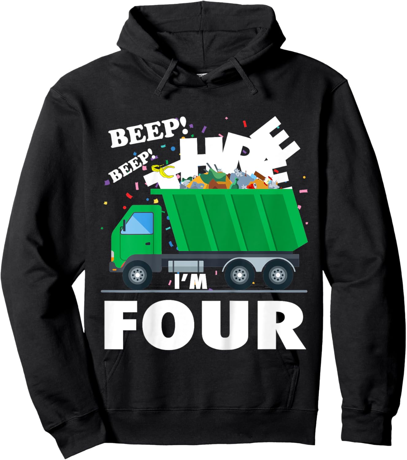 I'm 4 (FOUR) 4th Birthday Garbage Truck Trash Bash Theme Hoodie - Hoodie | Black